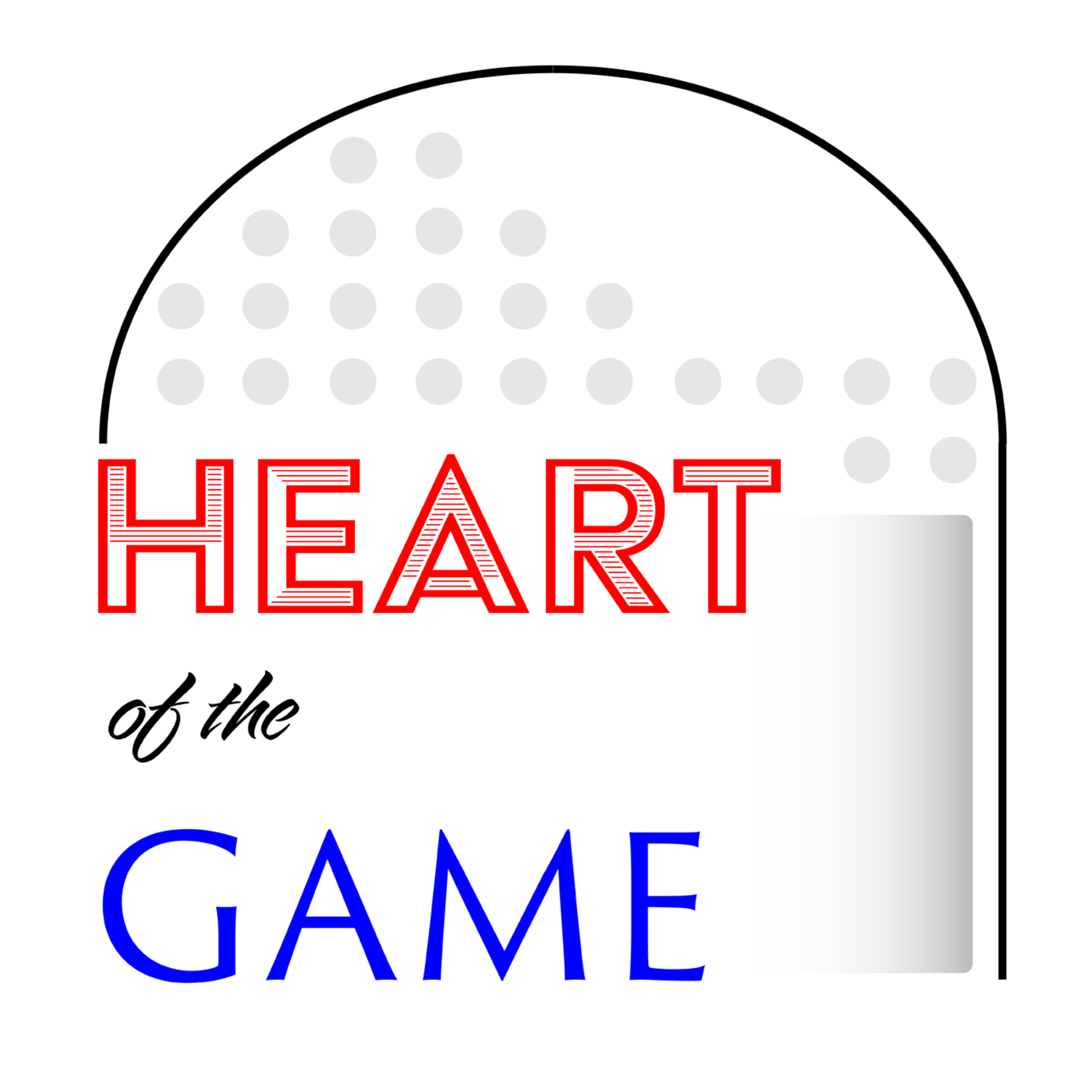 Heart of the Game