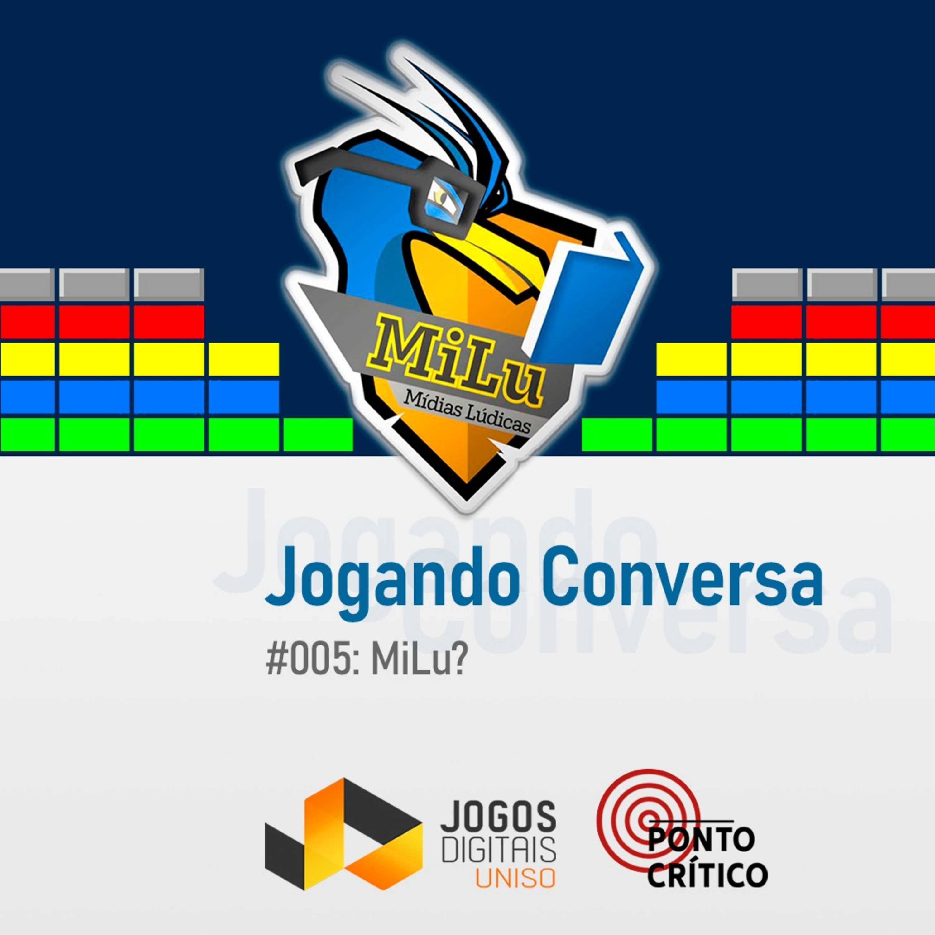 Jogando Conversa 005 - MiLu? episode artwork