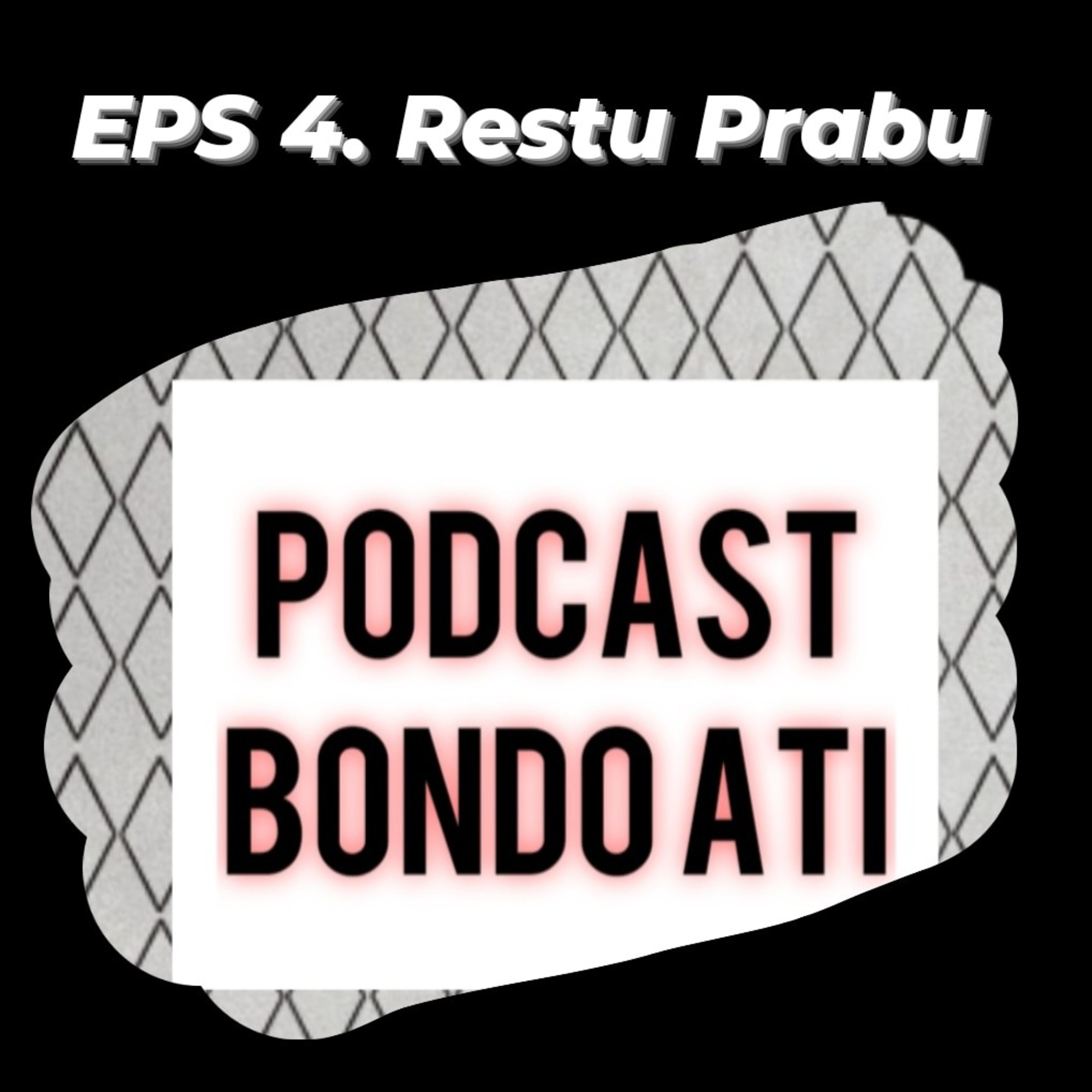 EPS 4. Restu Prabu episode artwork