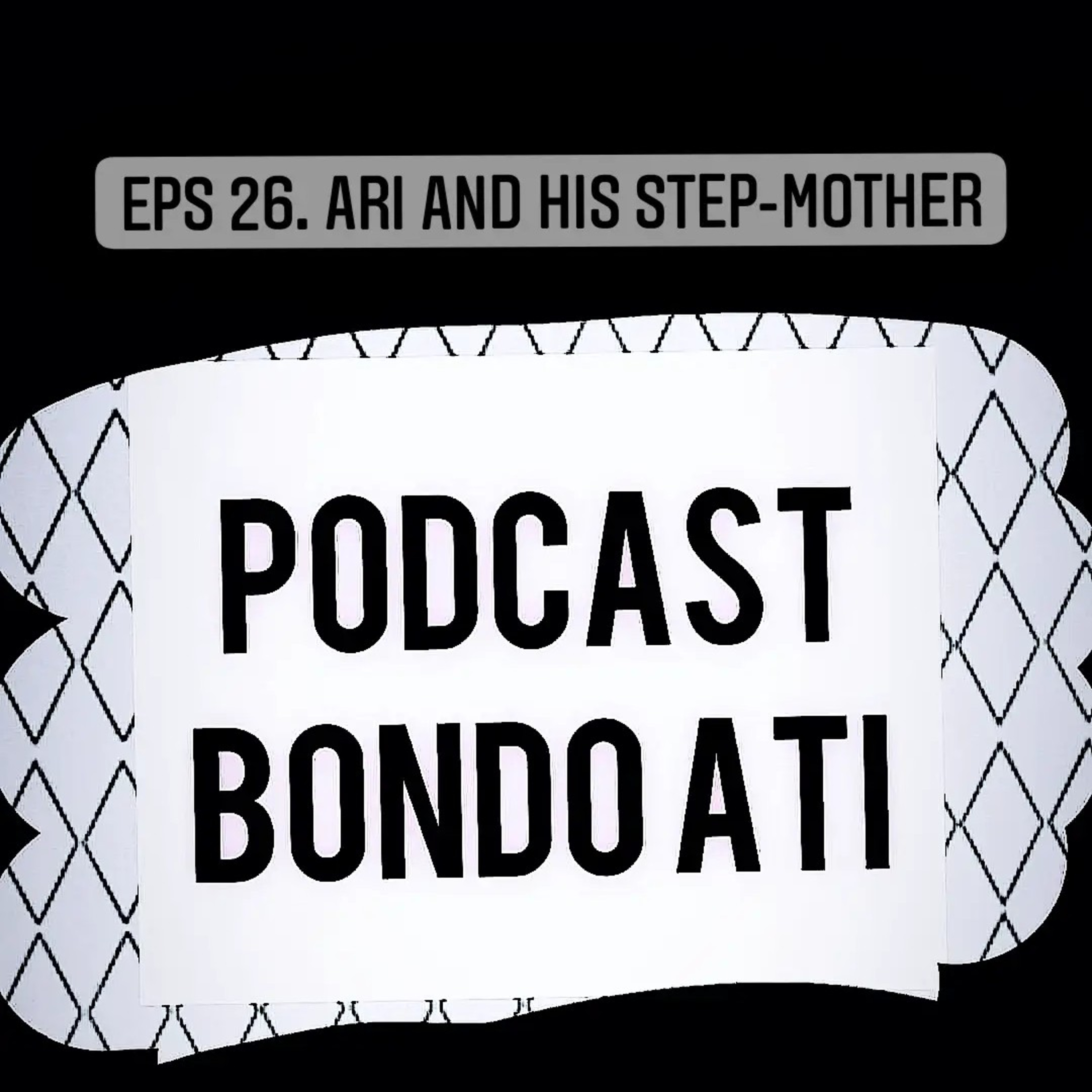 EPS 26. Ari and his Step-Mother episode artwork