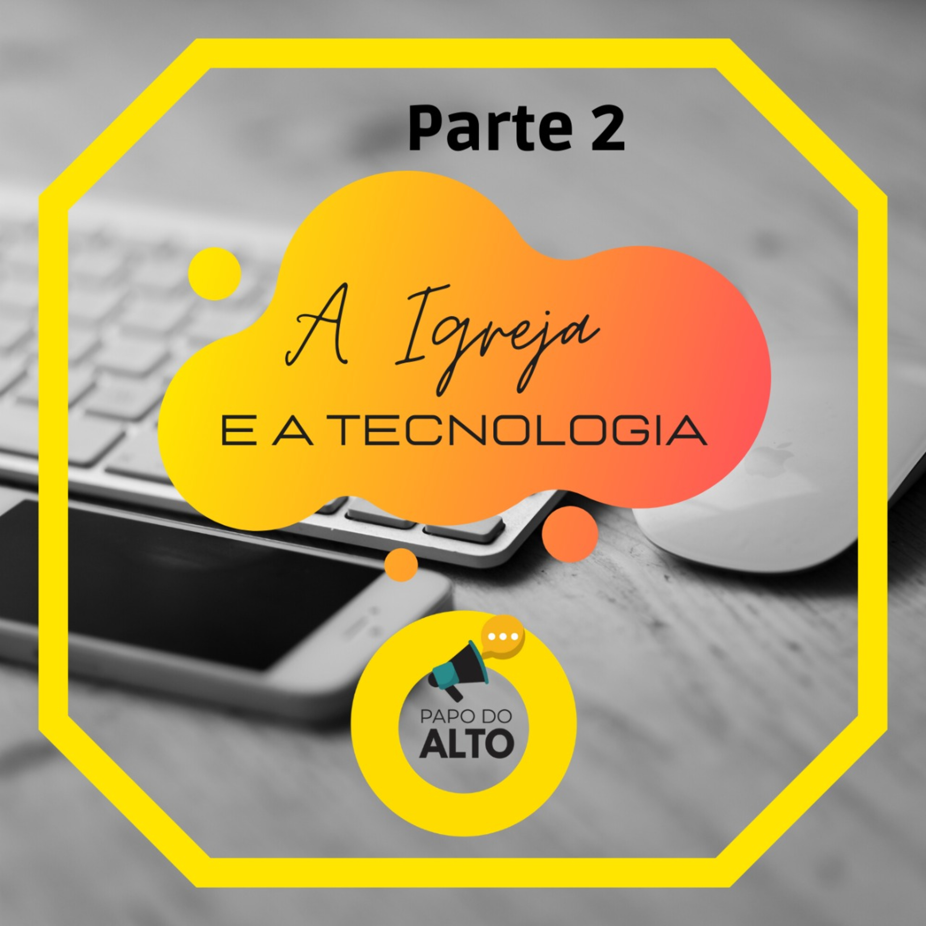 PapoCast | Papo do Alto