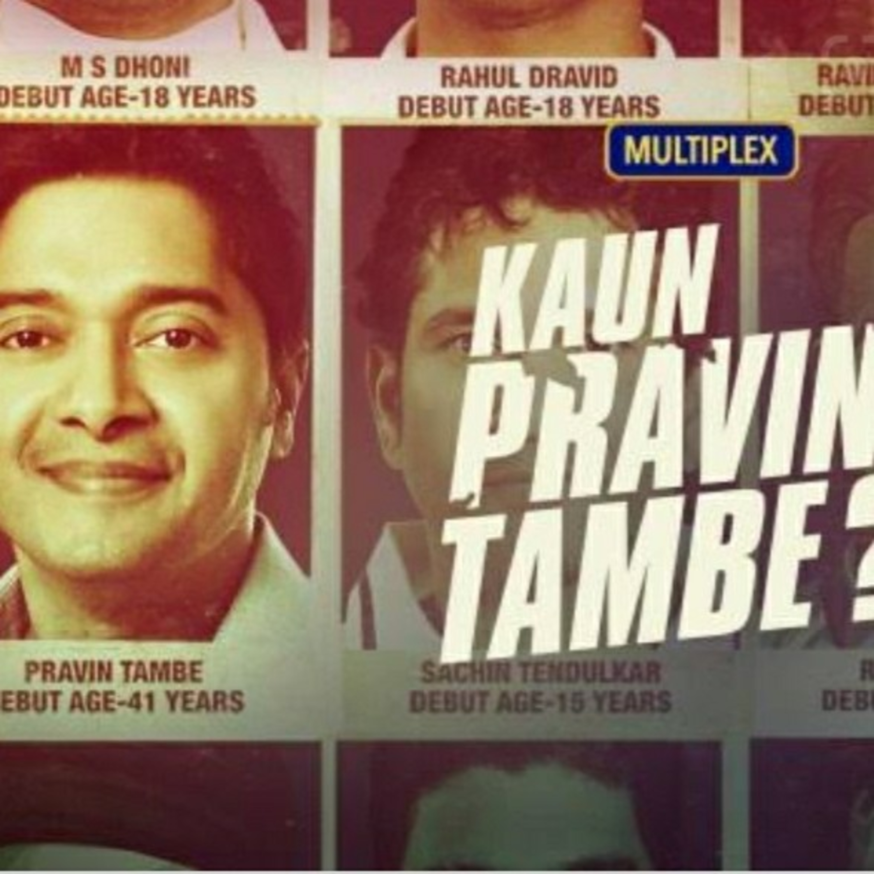 Yaar indha Pravin Tambe ? episode artwork
