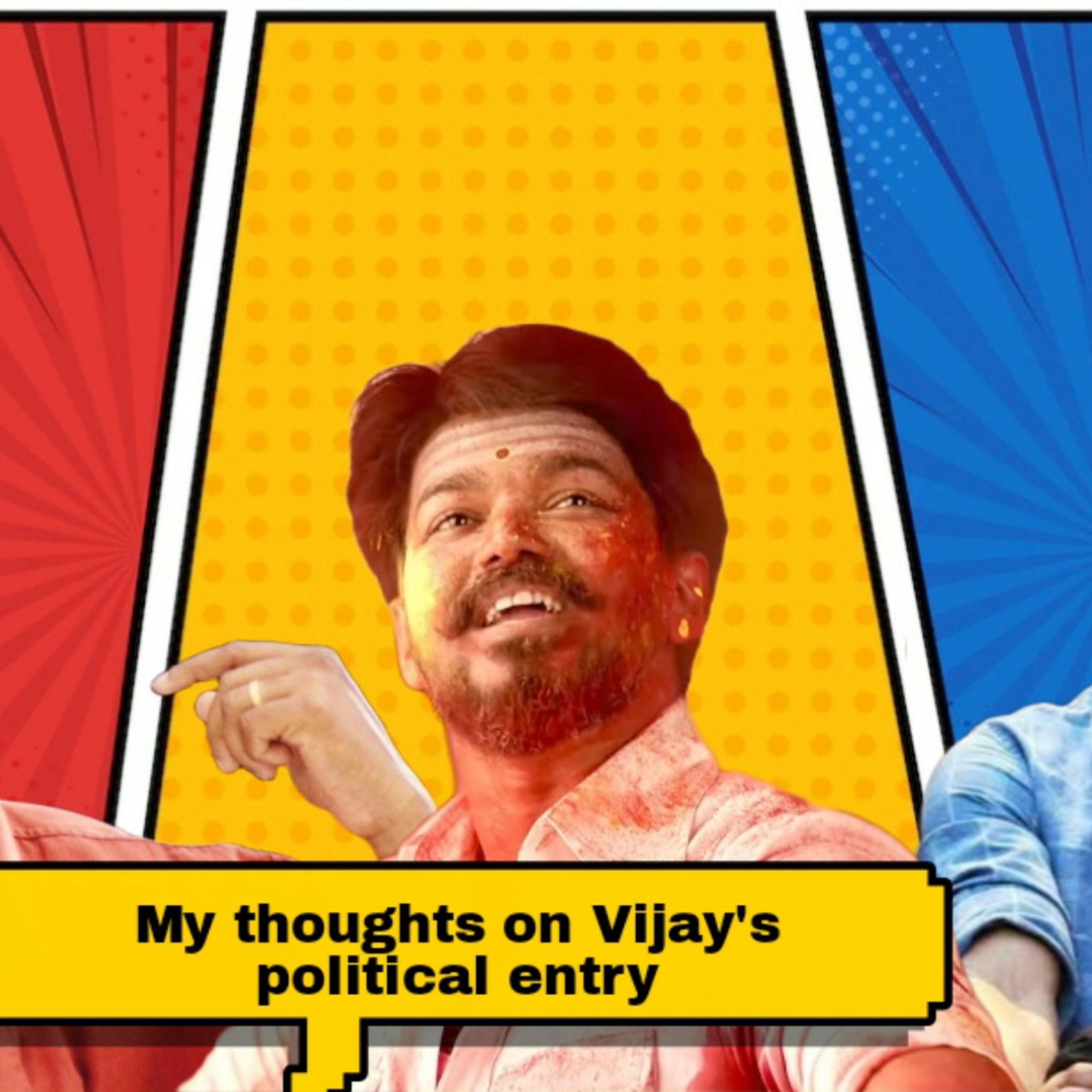 Vijay's political entry  episode artwork