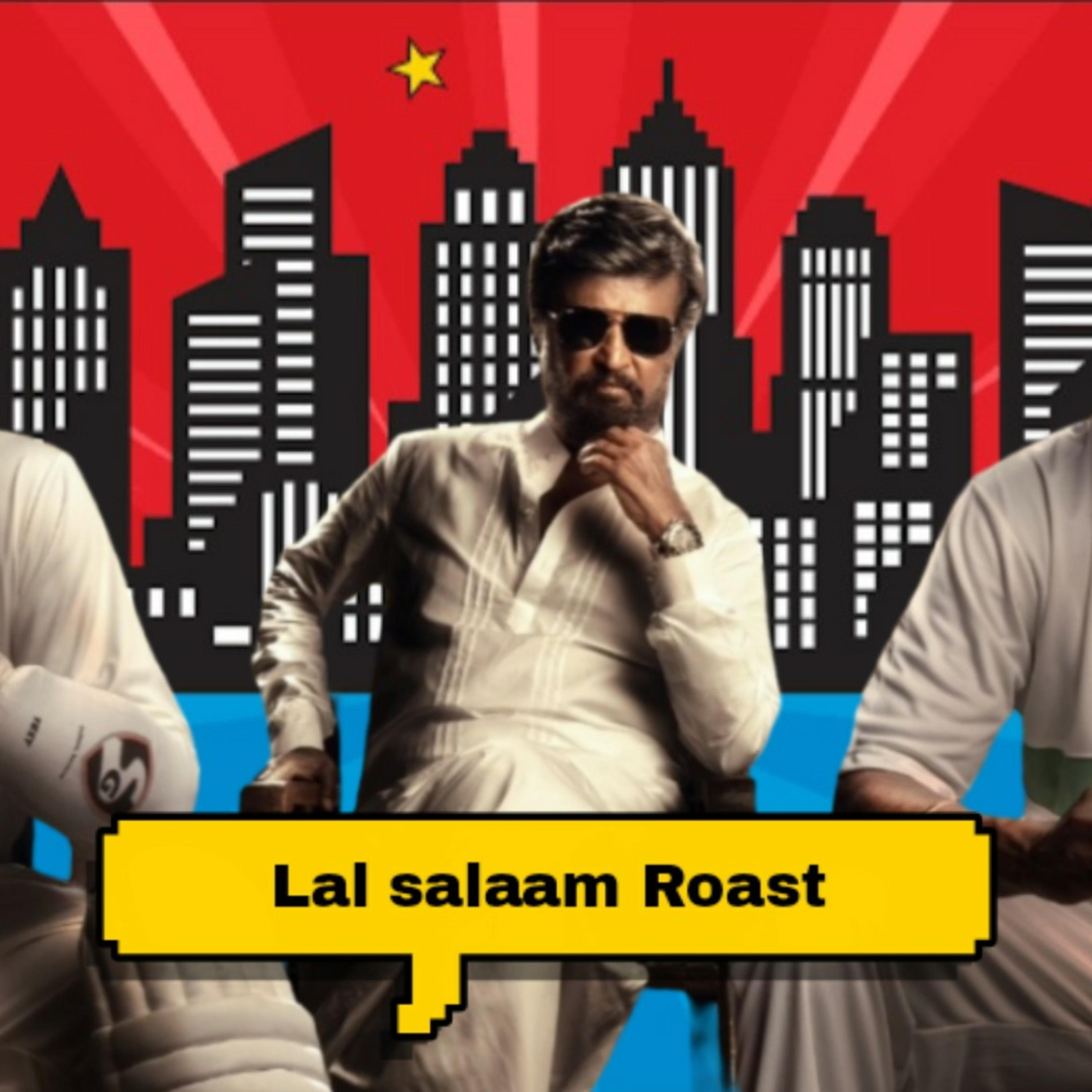 Lal salaam Roast  episode artwork