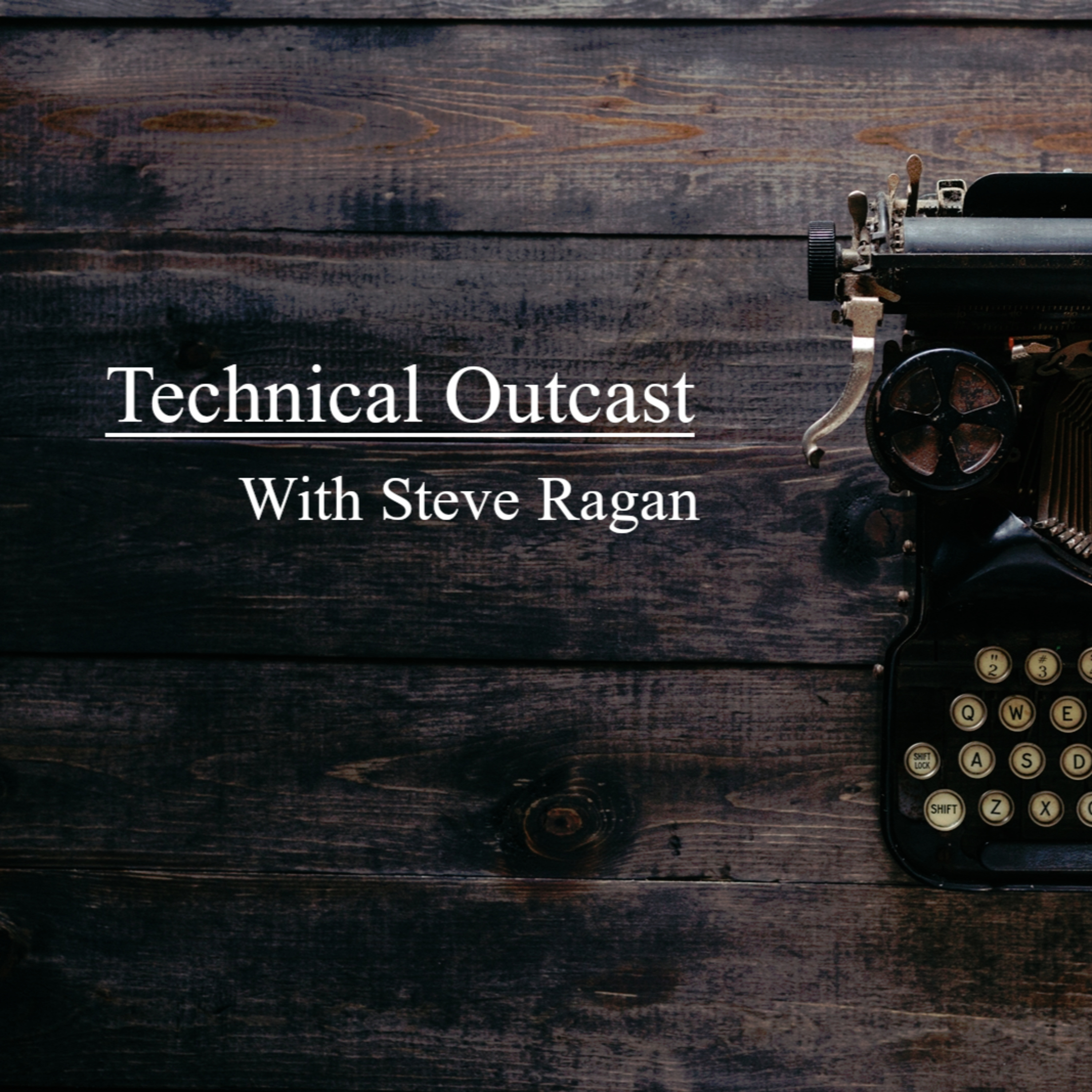 Technical Outcast