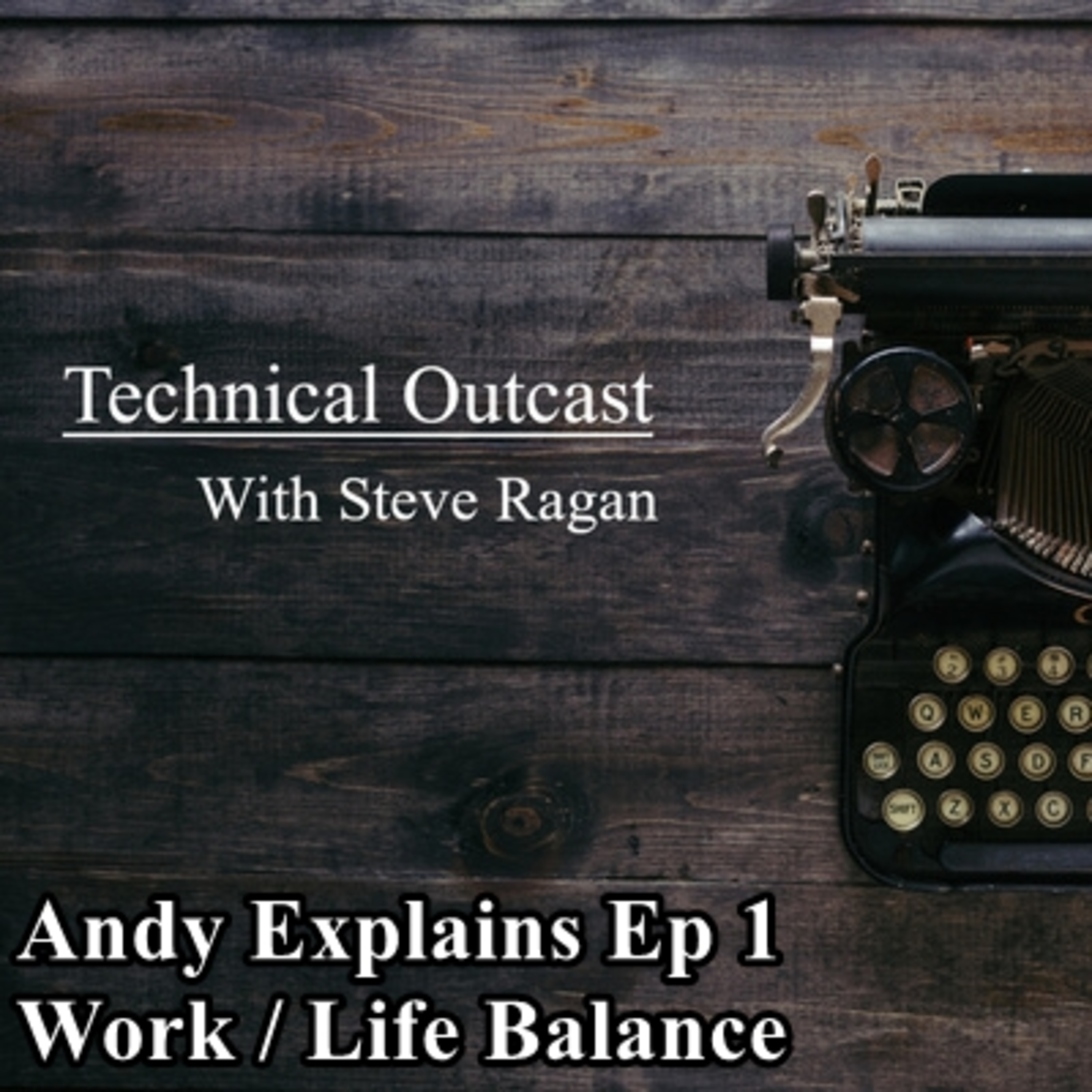 Technical Outcast