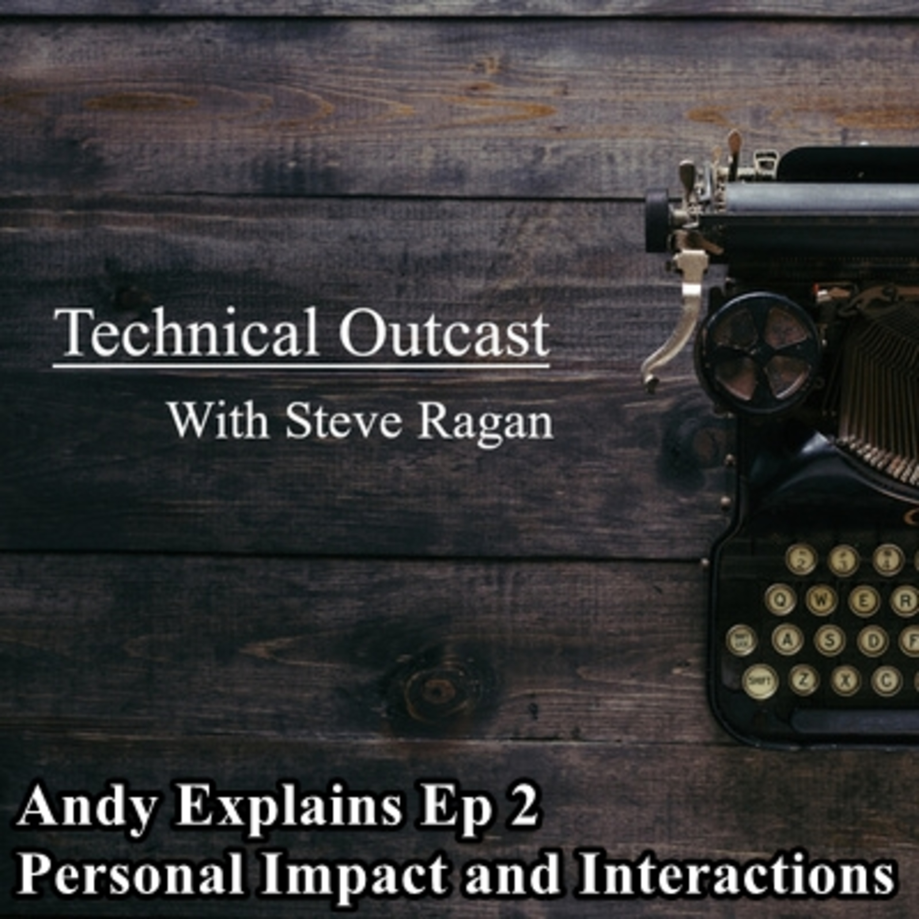 Technical Outcast