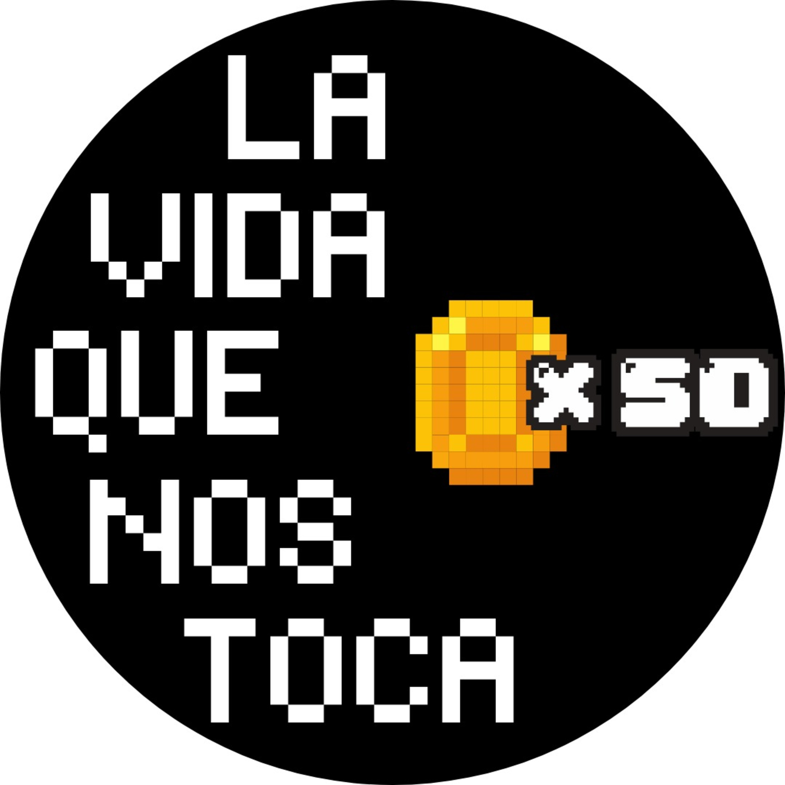 LA VIDA QUE NOS TOCA