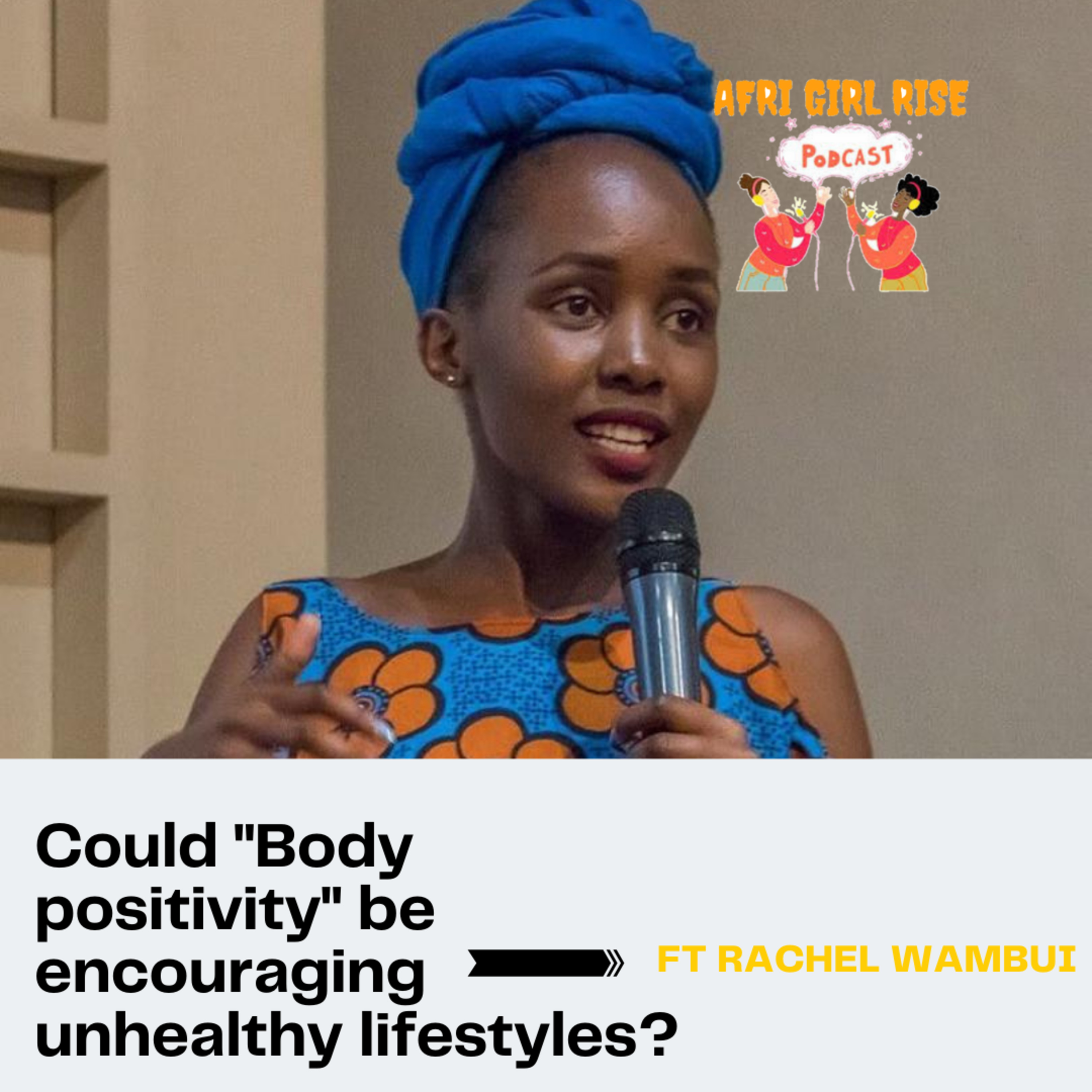 AFRI GIRL RISE PODCAST (AGR PODCAST)
