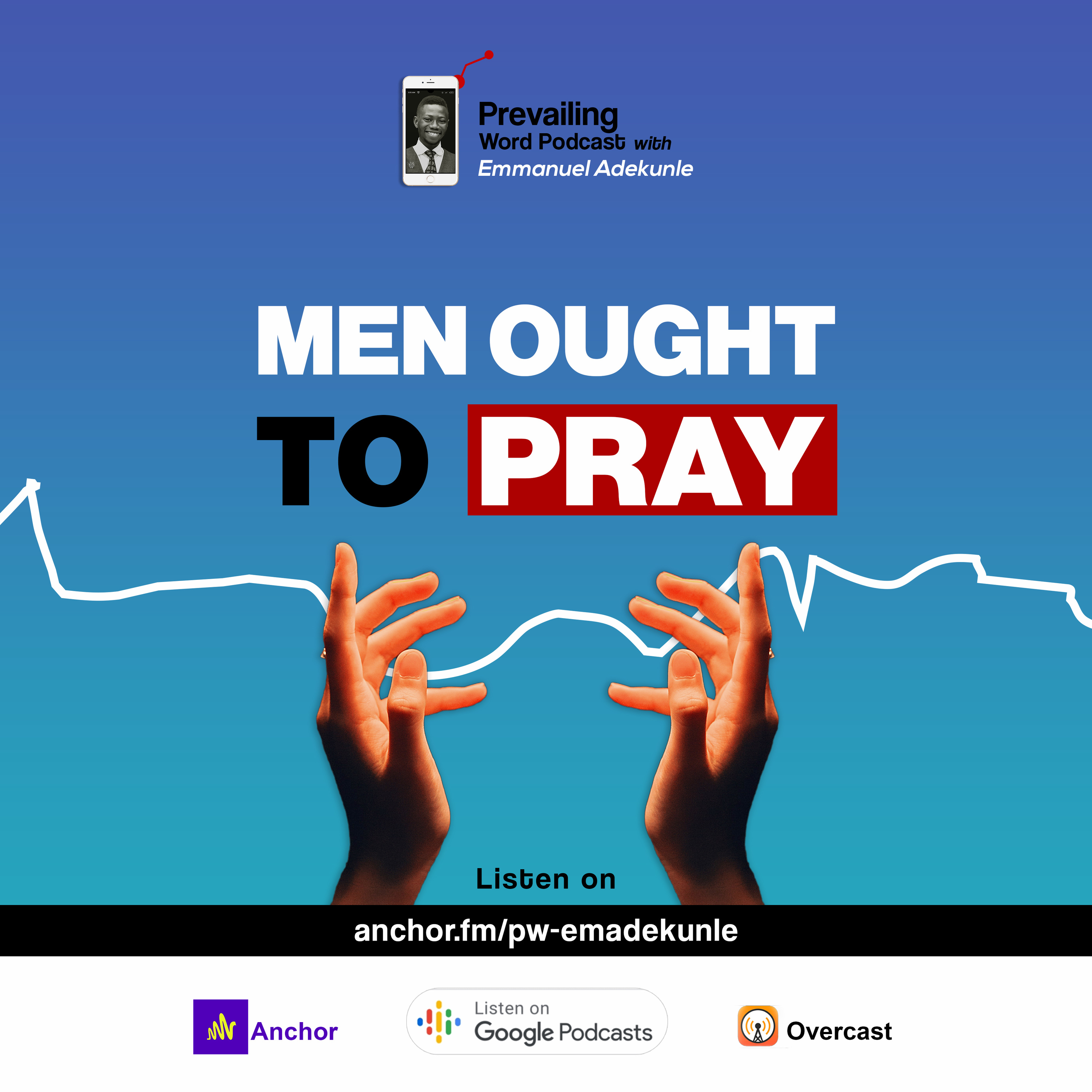 Men Ought To Pray episode artwork
