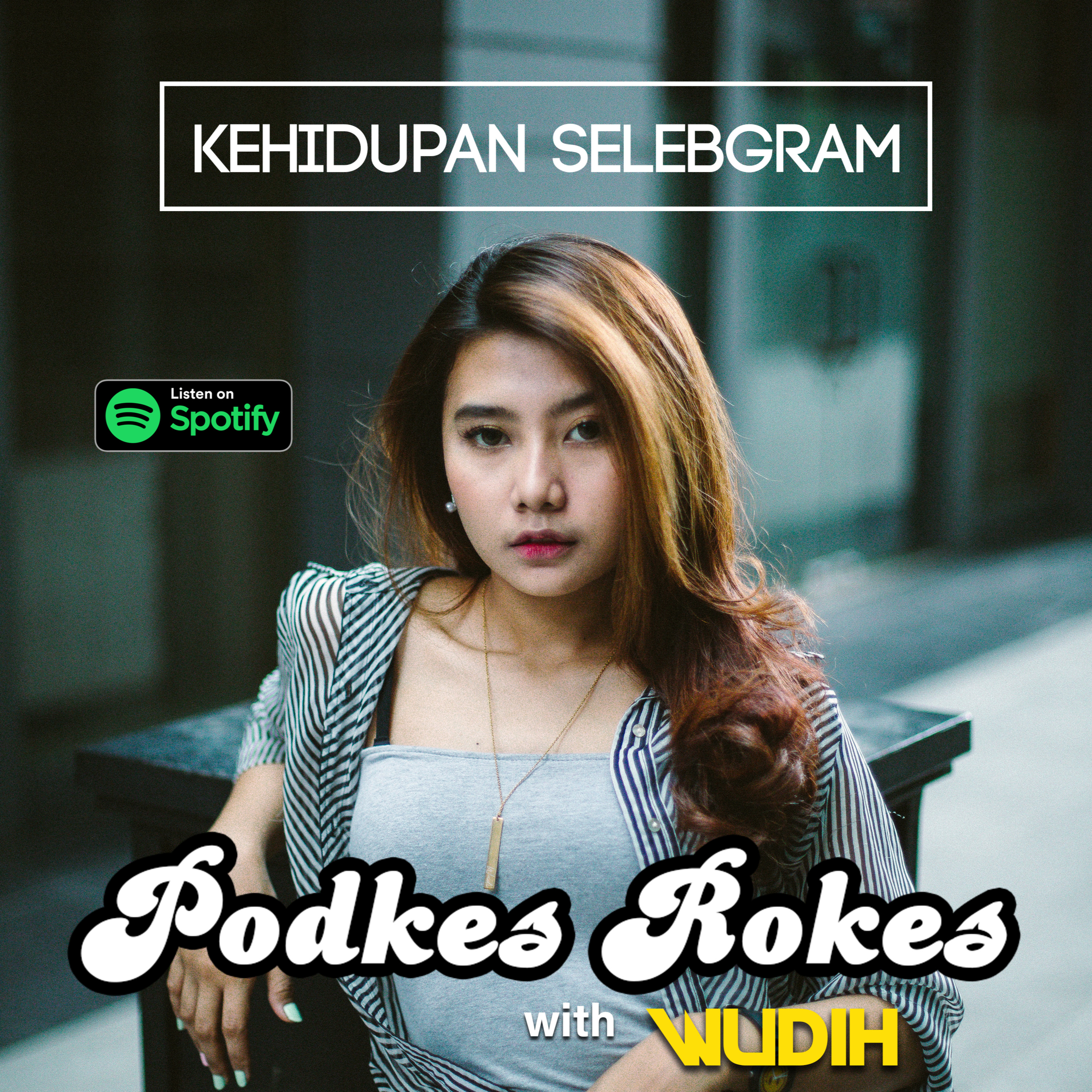 KEHIDUPAN SELEBGRAM episode artwork