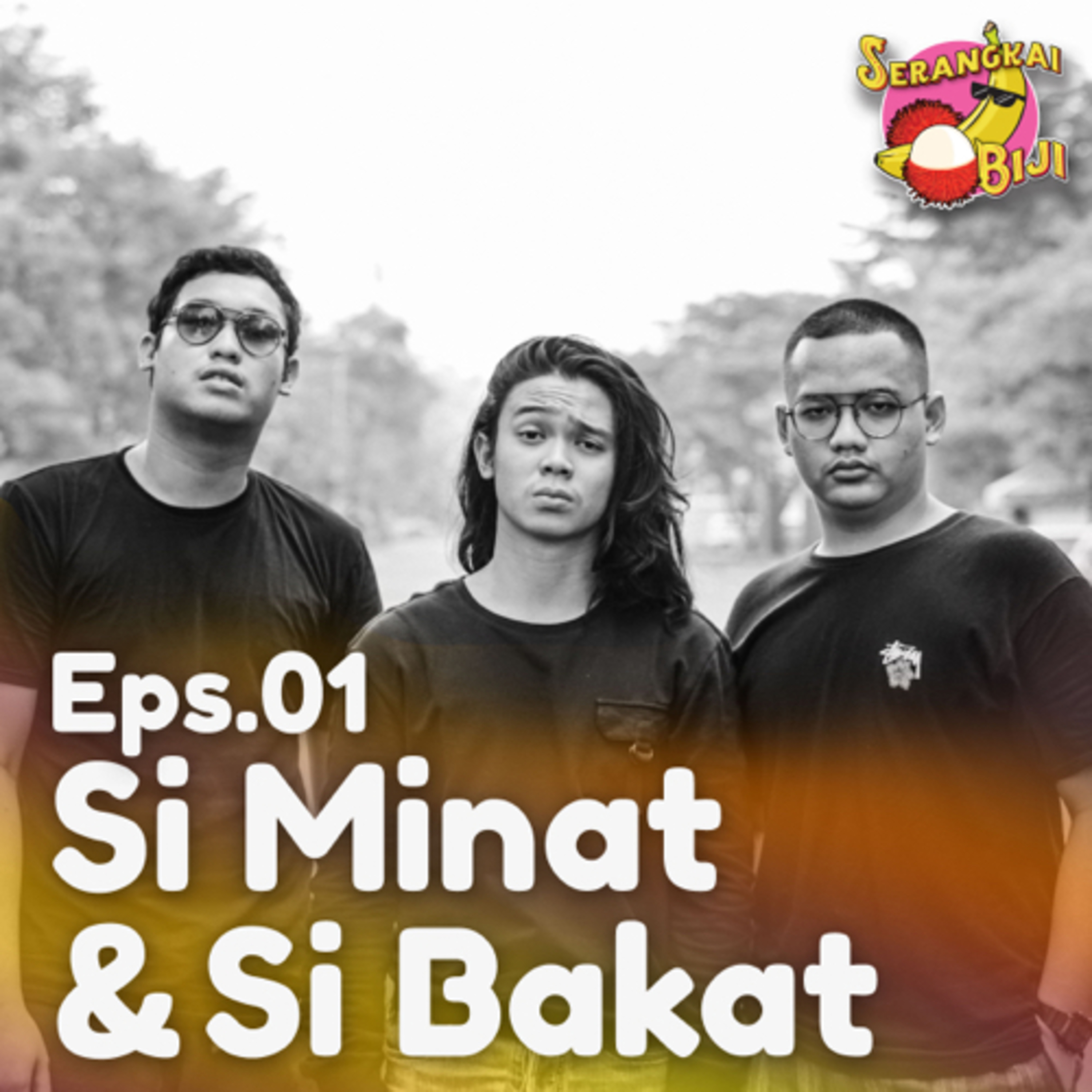 Si Minat & Si Bakat episode artwork