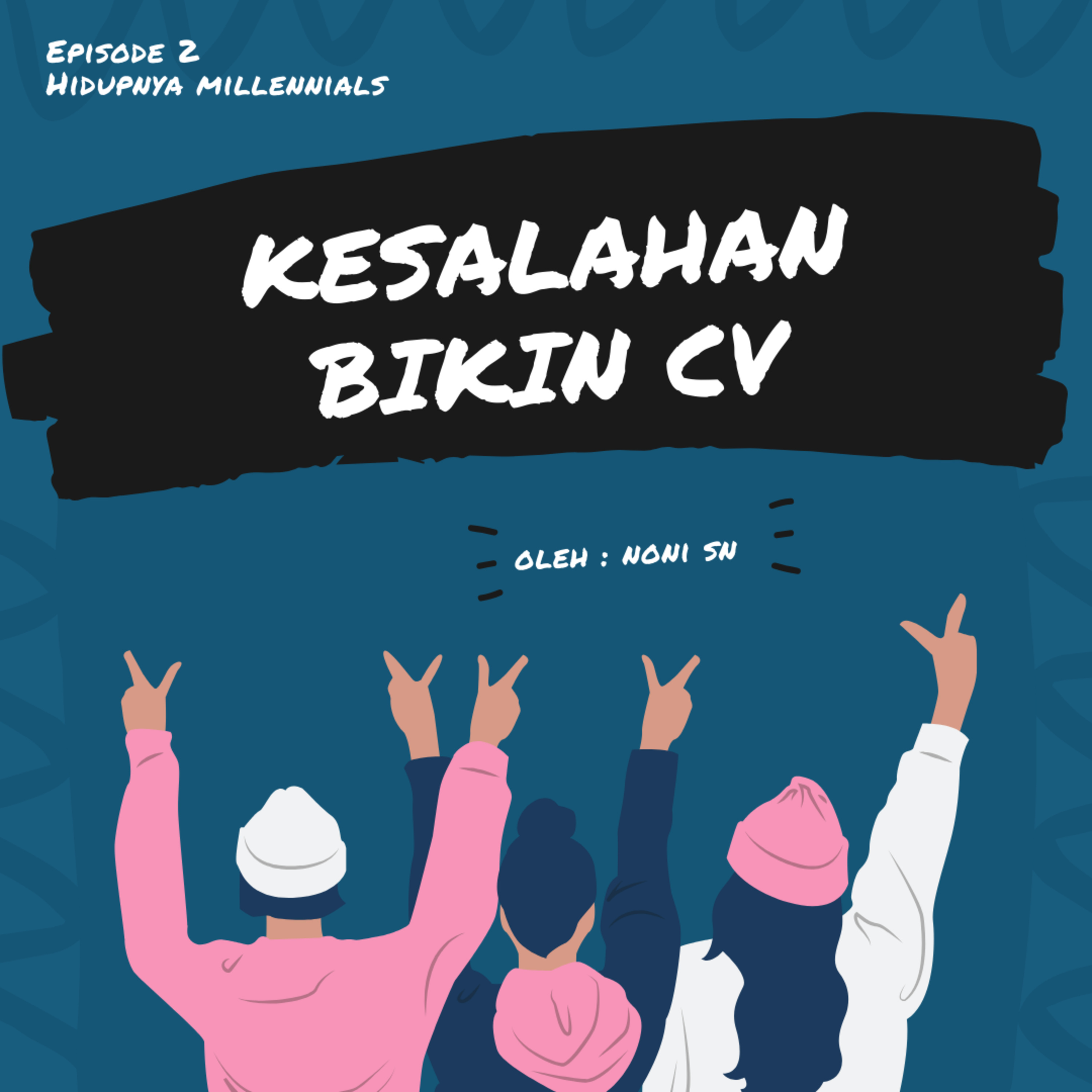 Hidupnya Millennials