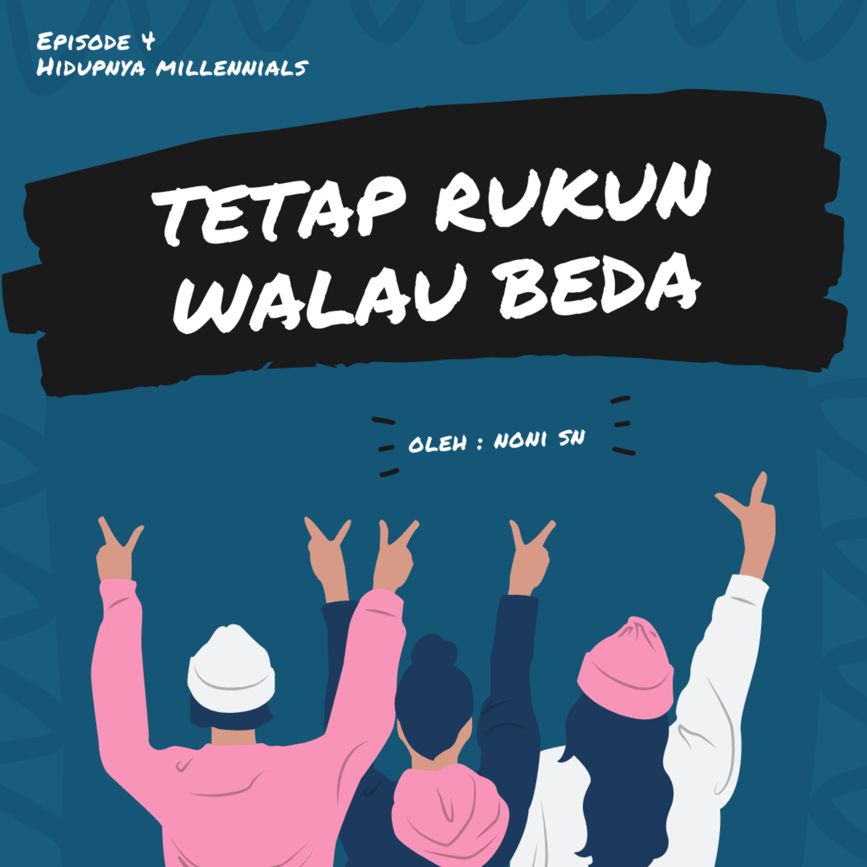 Hidupnya Millennials
