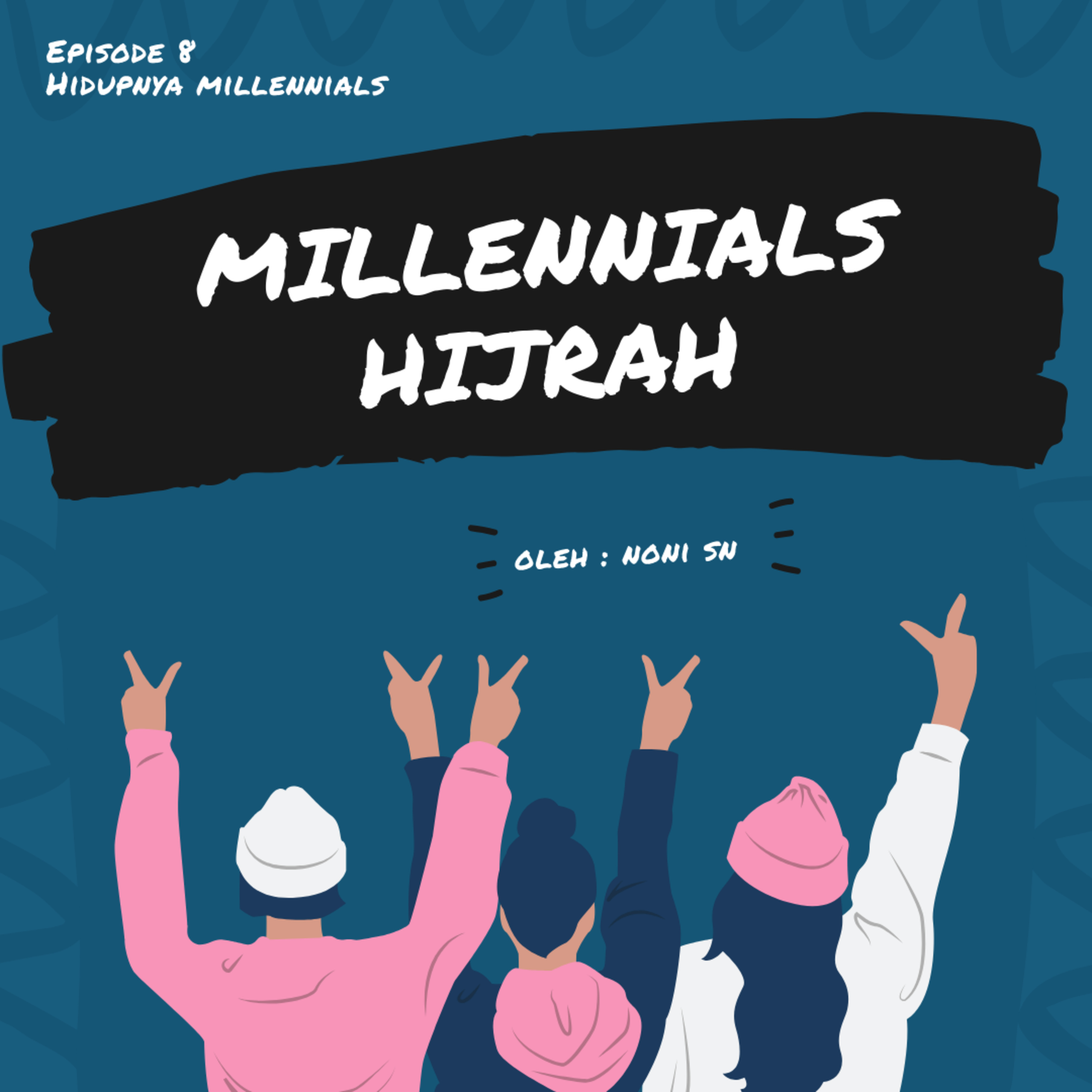 Hidupnya Millennials