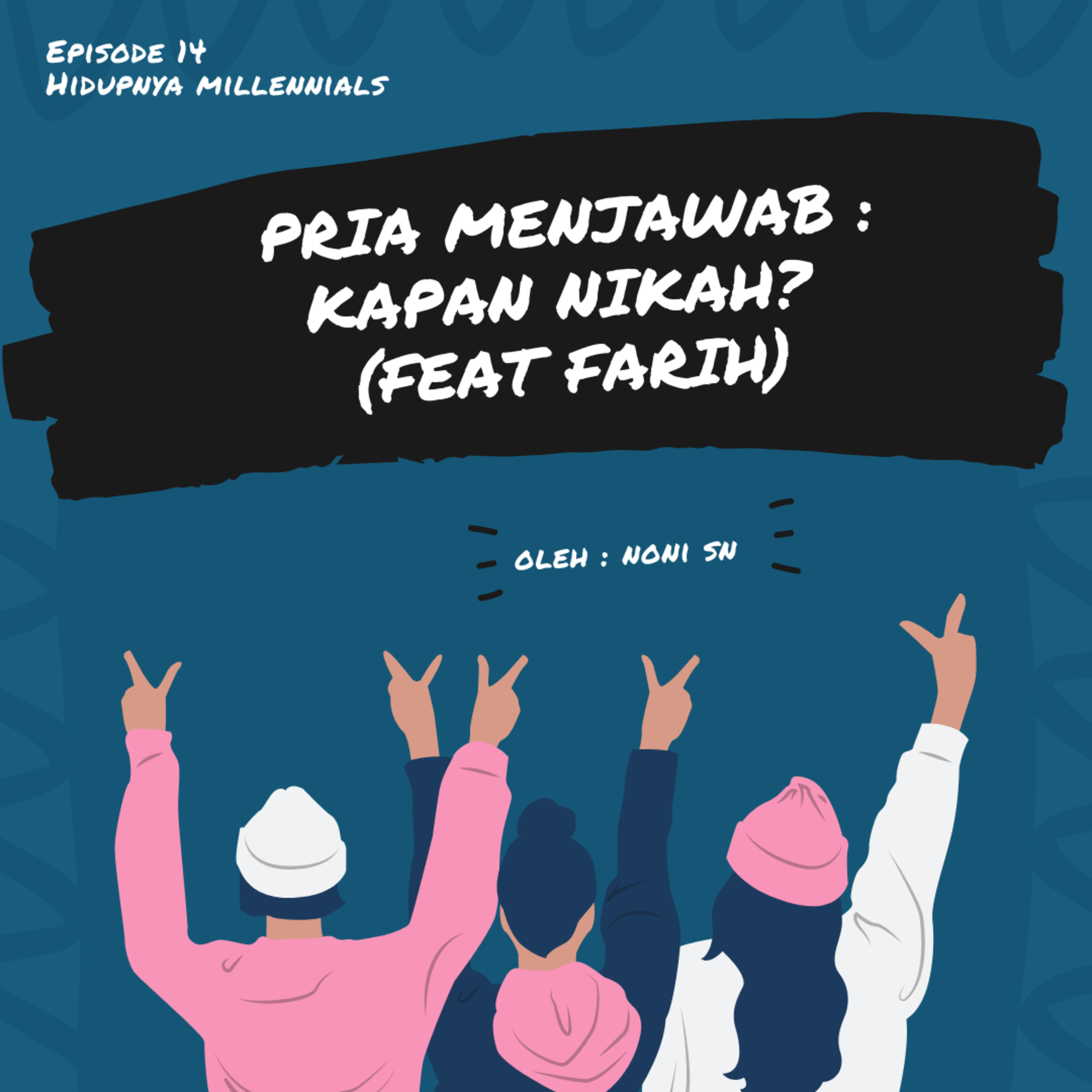Hidupnya Millennials