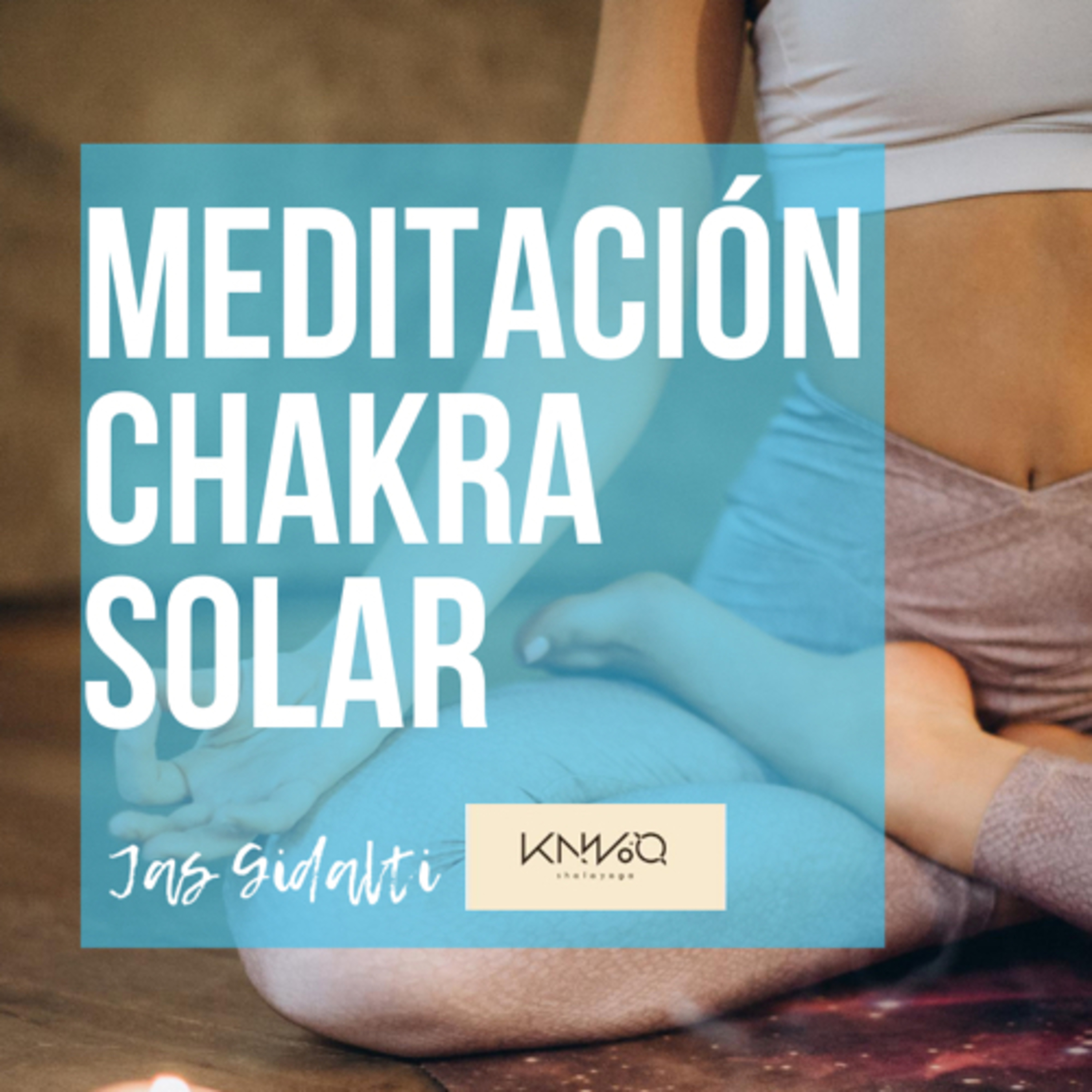 Meditación Chakra Solar  episode artwork