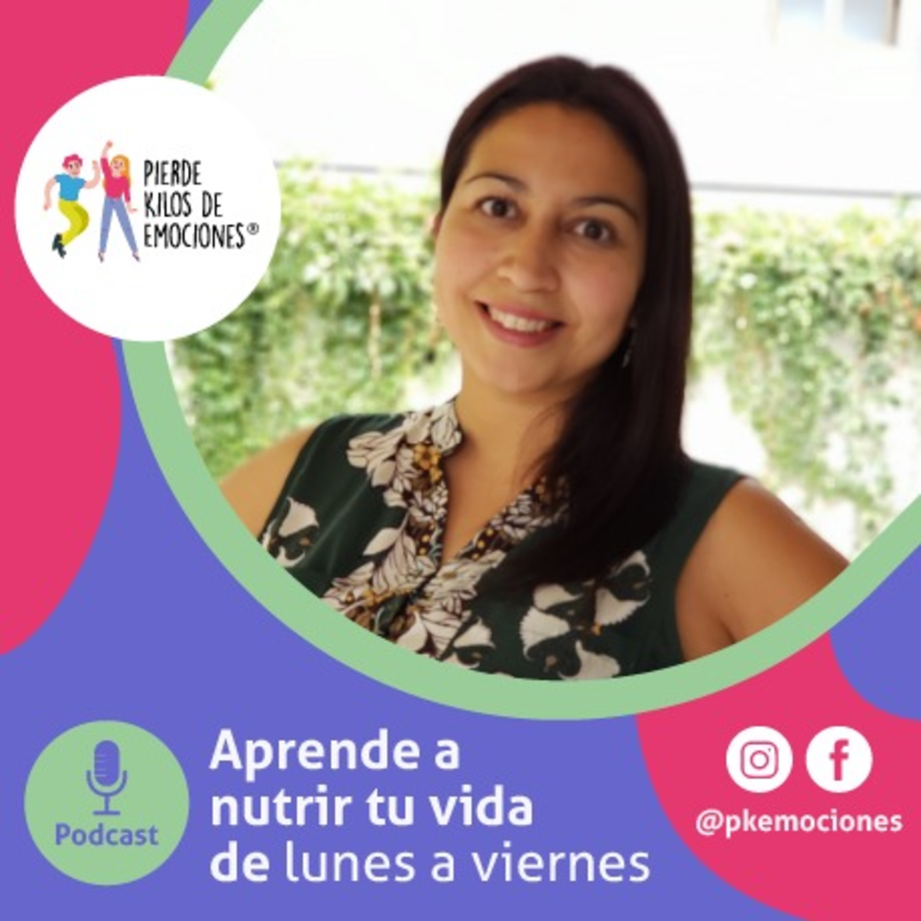 Pierde Kilos de Emociones, un podcast que te acompaña en tu proceso de despertar de consciencia.