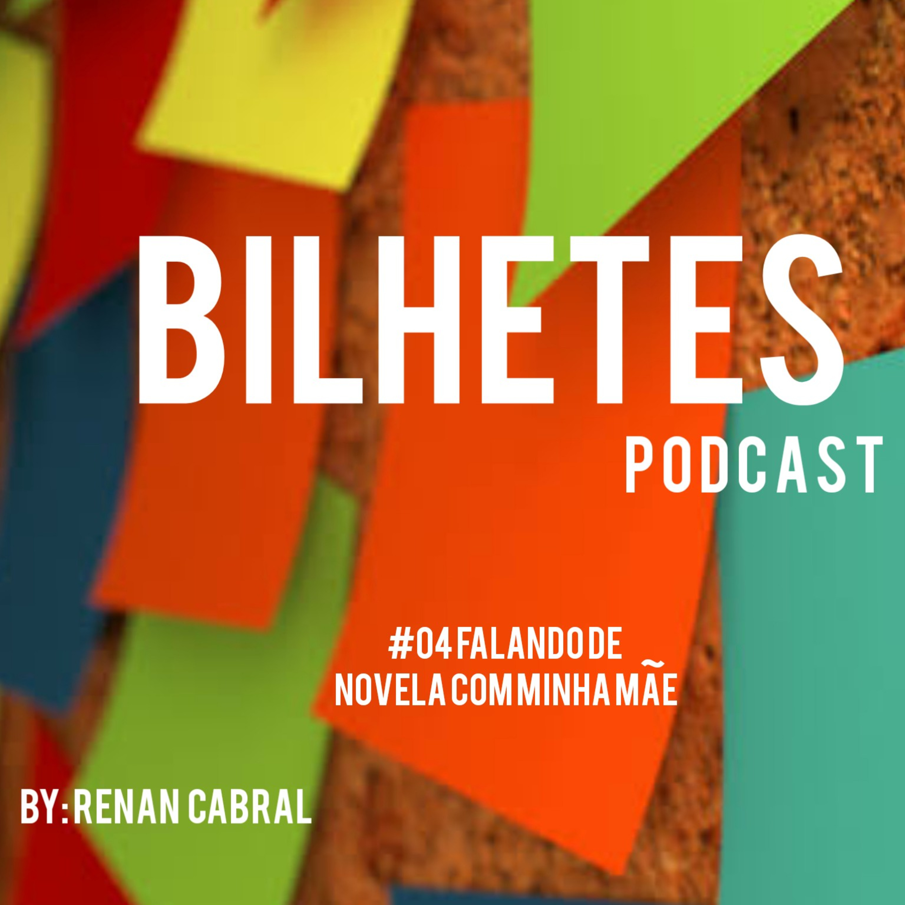 Bilhetes Podcast