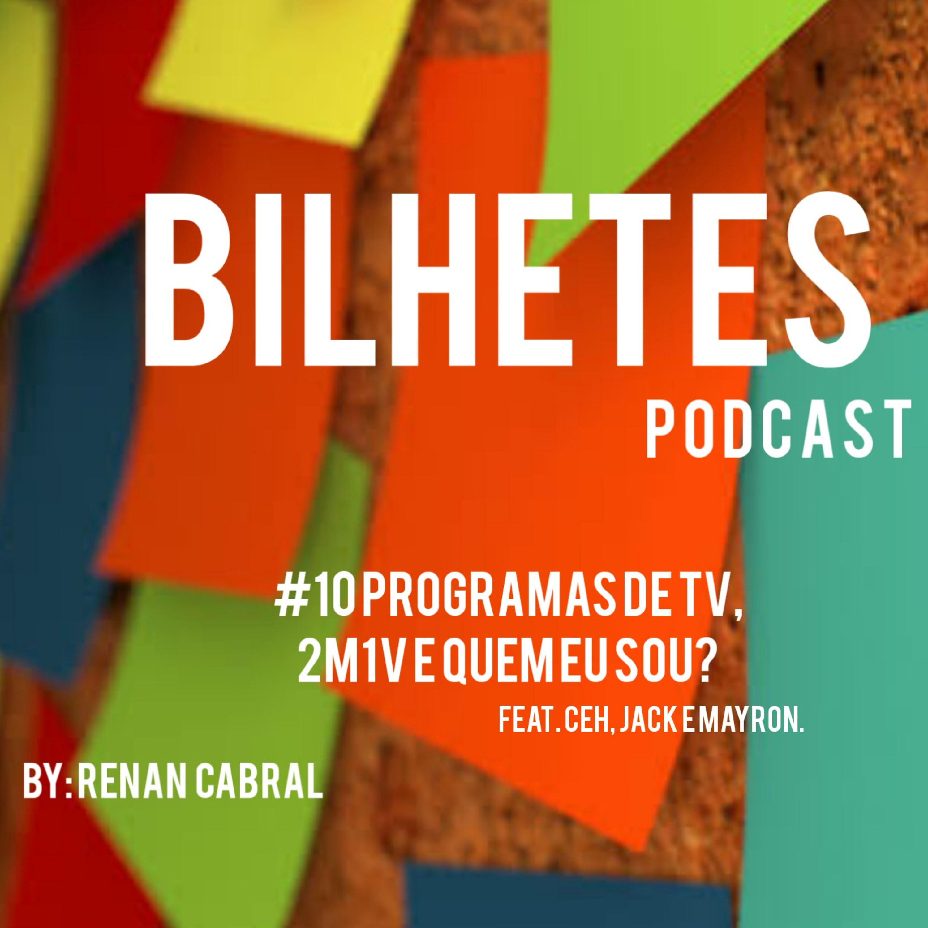 Bilhetes Podcast