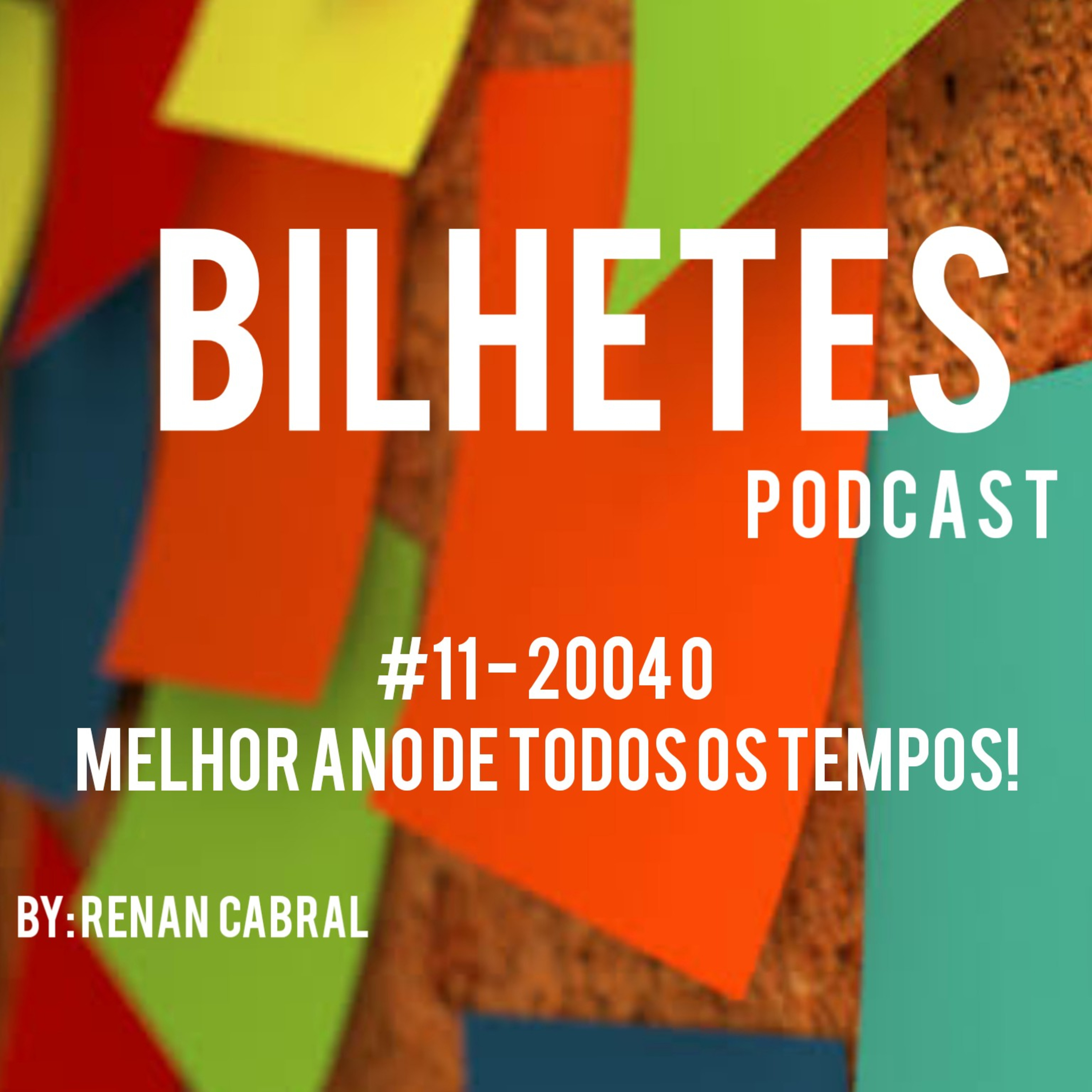 Bilhetes Podcast