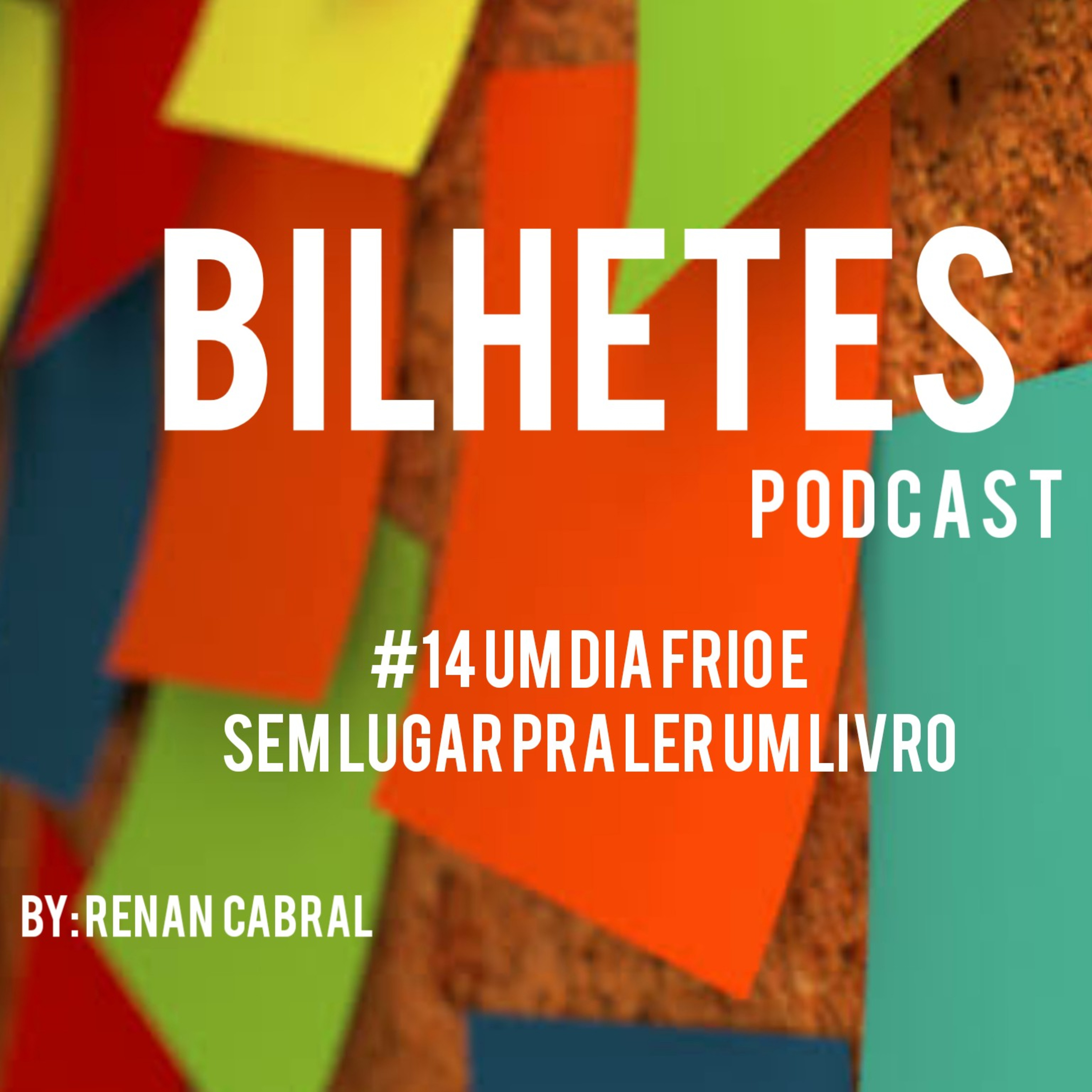Bilhetes Podcast
