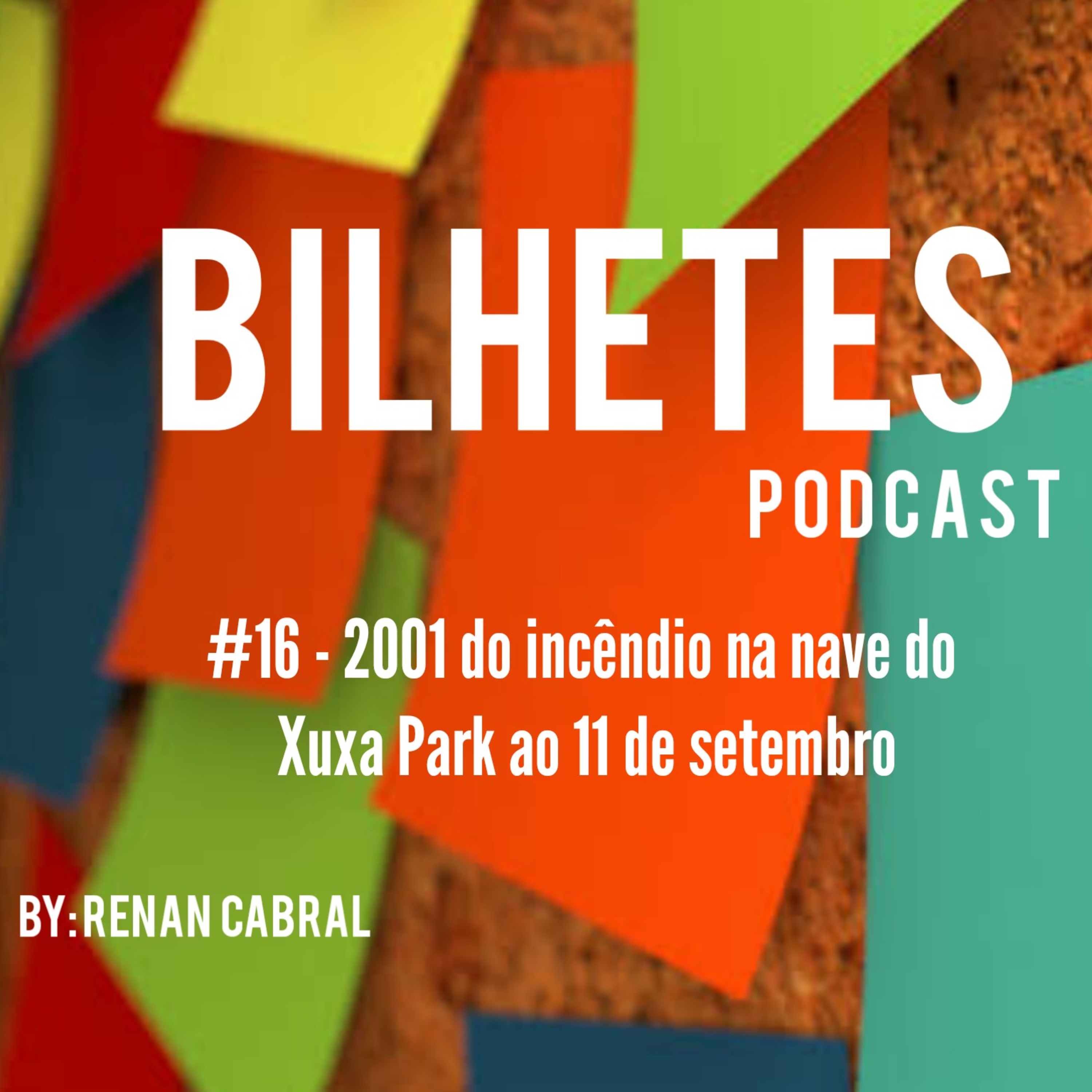 Bilhetes Podcast
