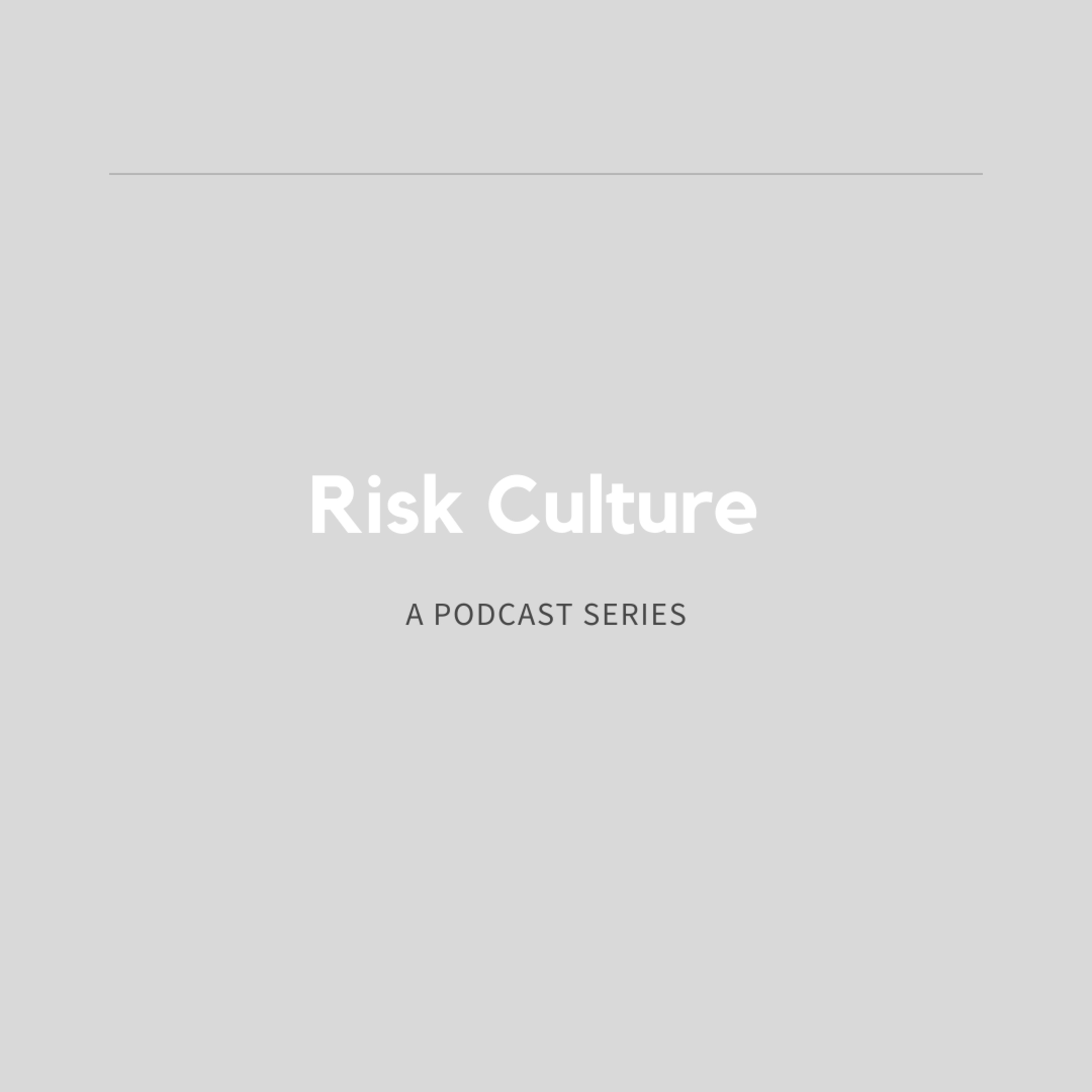Risk Culture