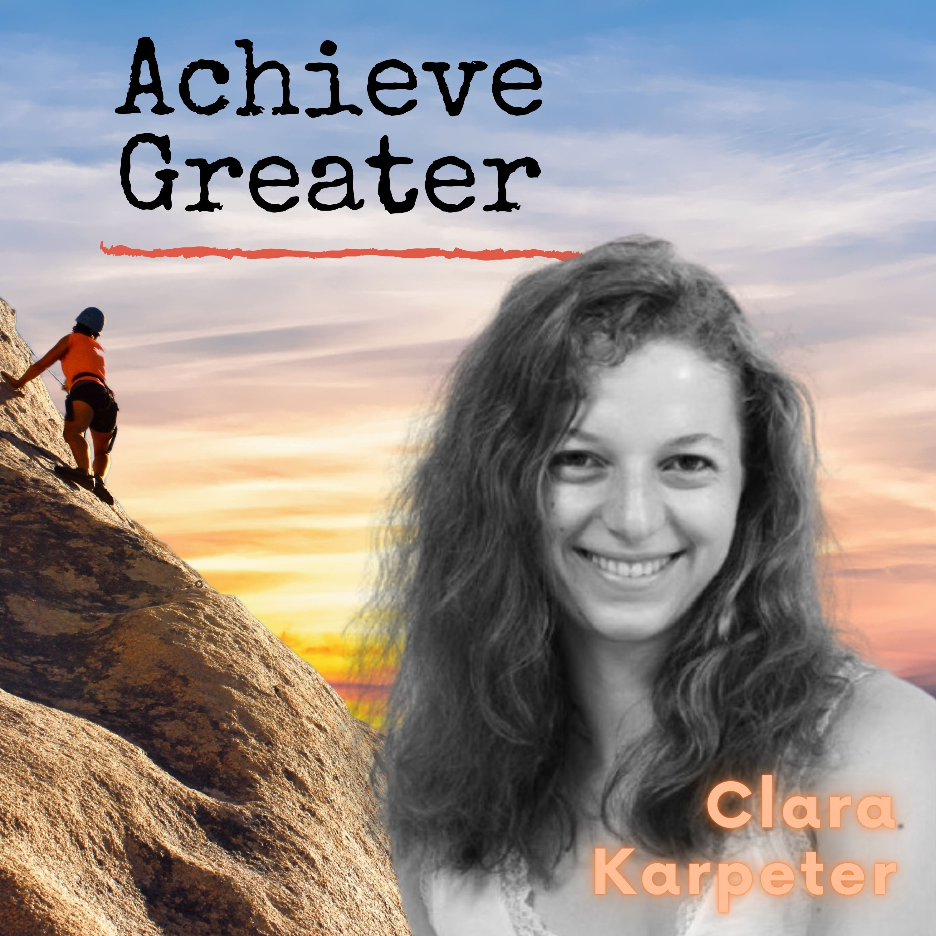 Achieve Greater: The World Needs What You Have