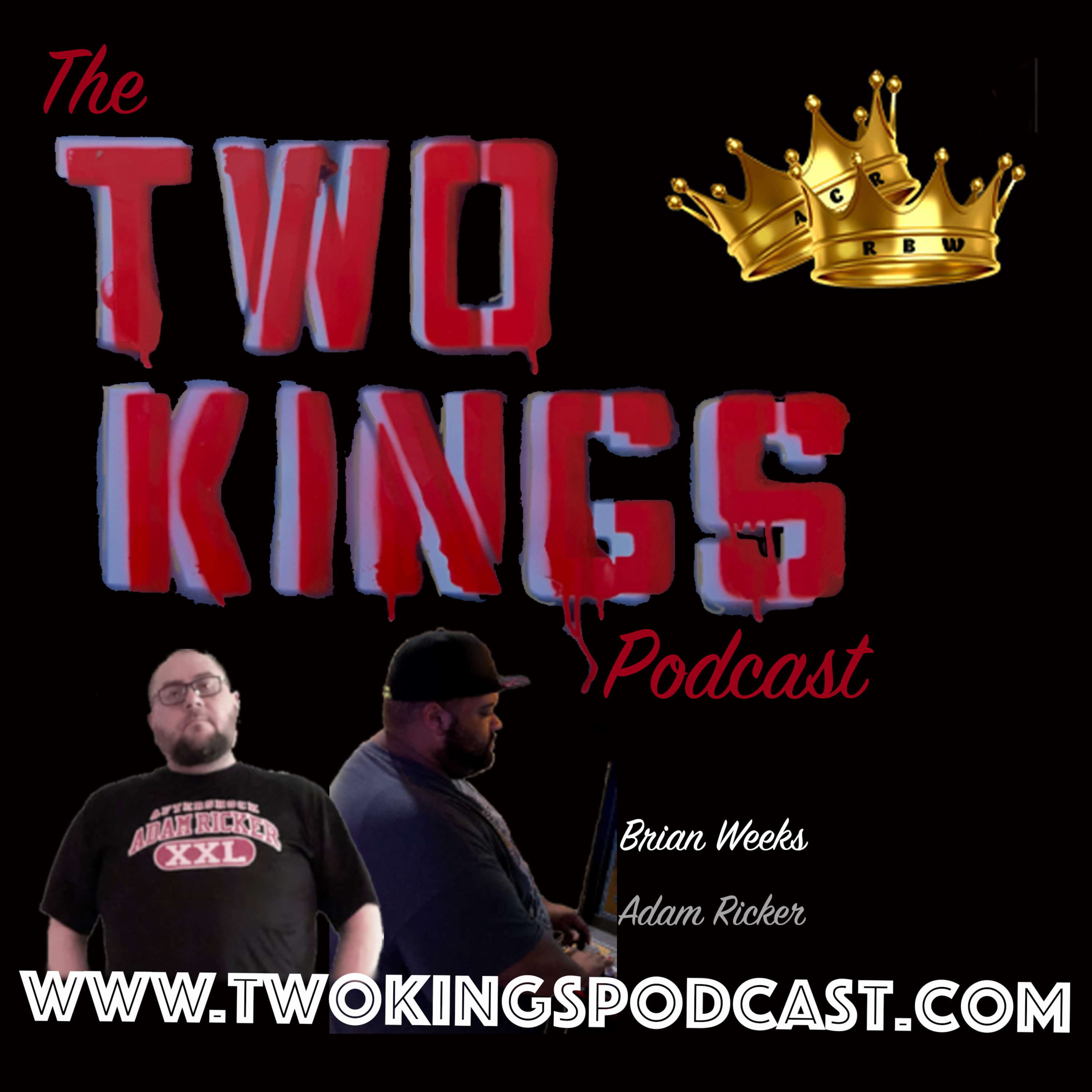 Two Kings Podcast