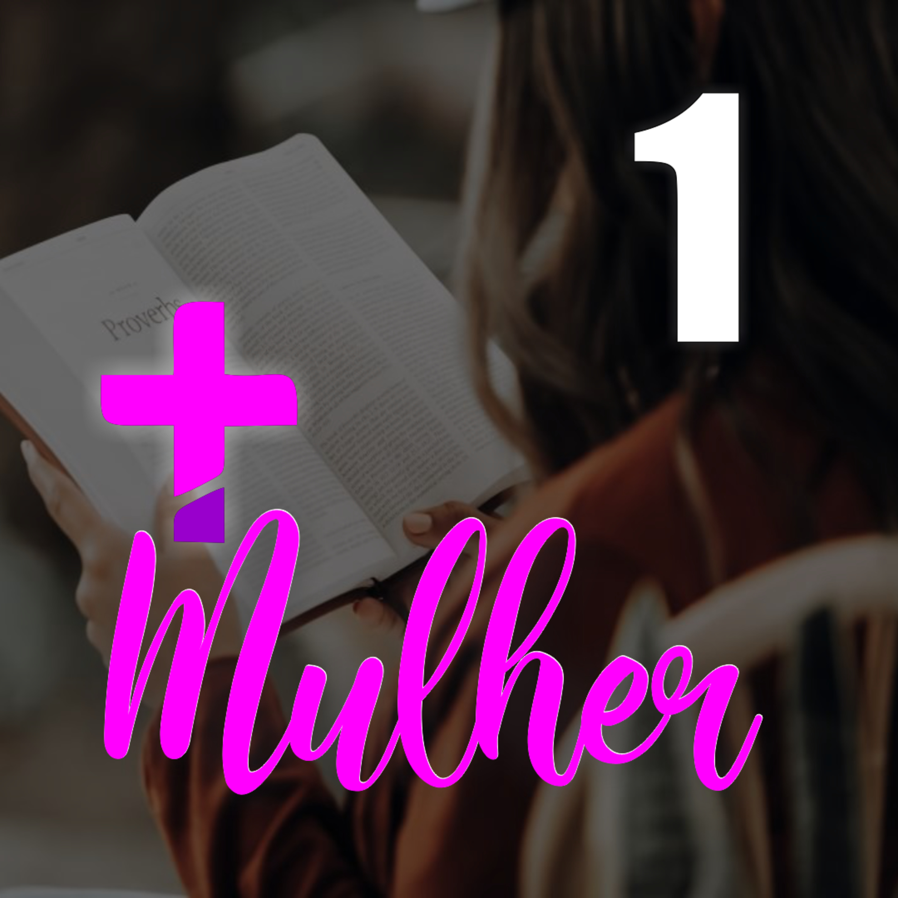 Mais Mulher (Ep. 1) - Feminilidade bíblica // Nayra Rego episode artwork