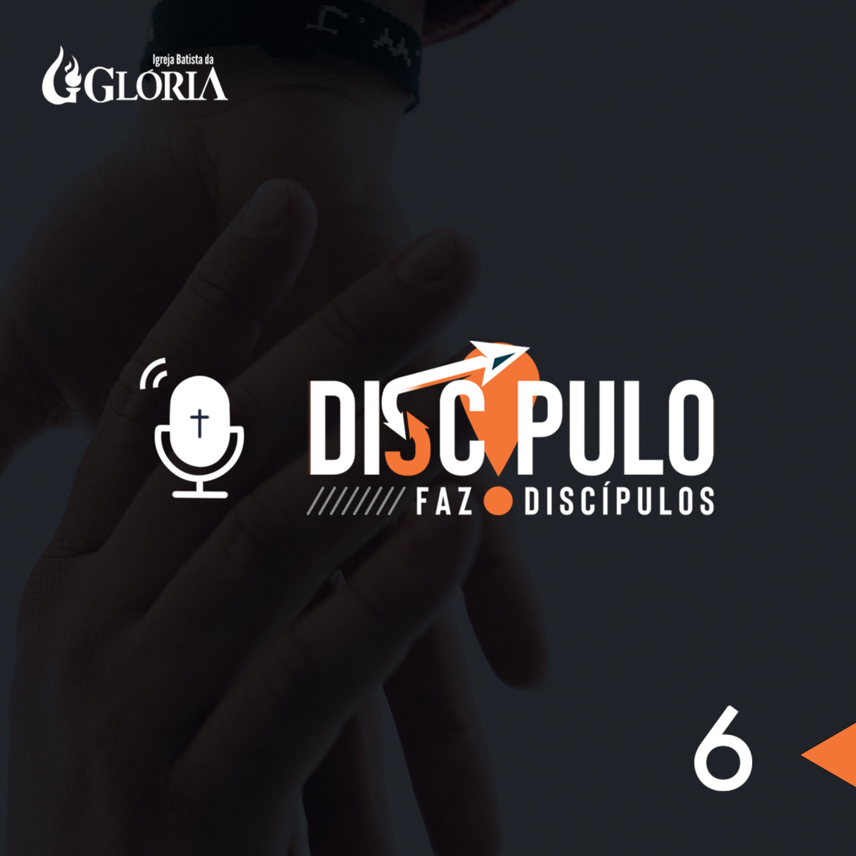 Podcast | Discípulo faz discípulos #6 // Características do perfil do discipulador: Preparo episode artwork