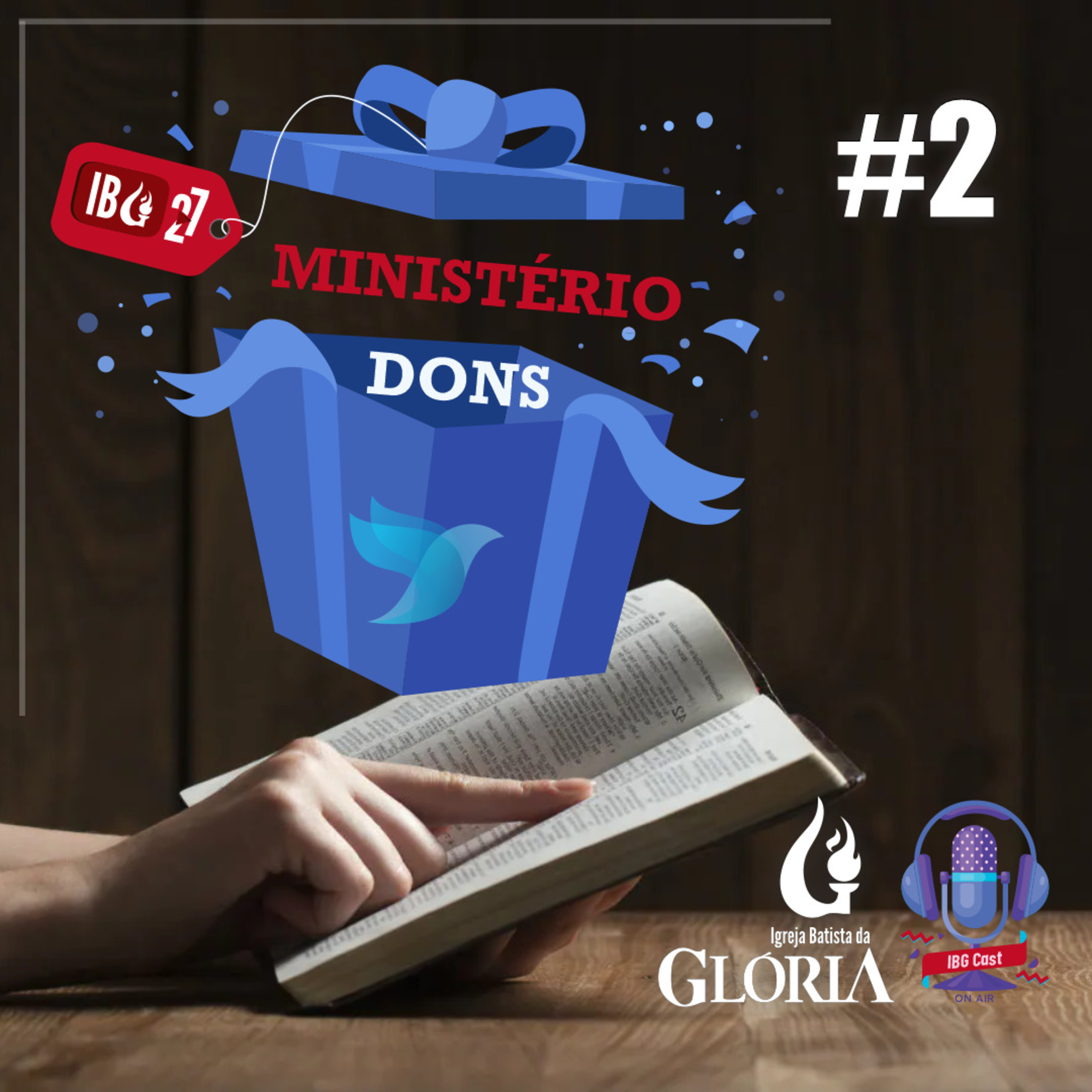 Podcast | Ministério e Dons #2 episode artwork