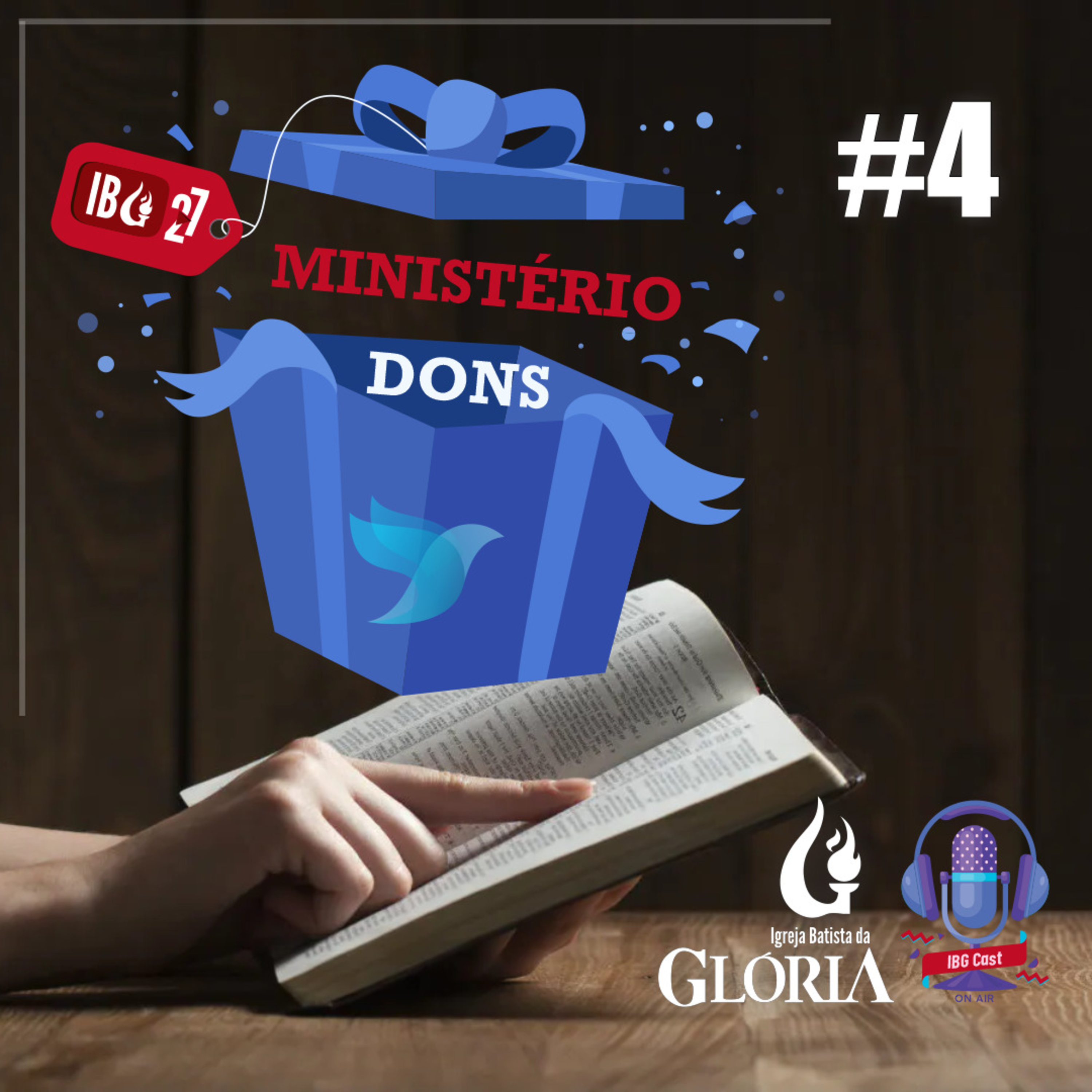 Podcast | Ministério e Dons #4 episode artwork