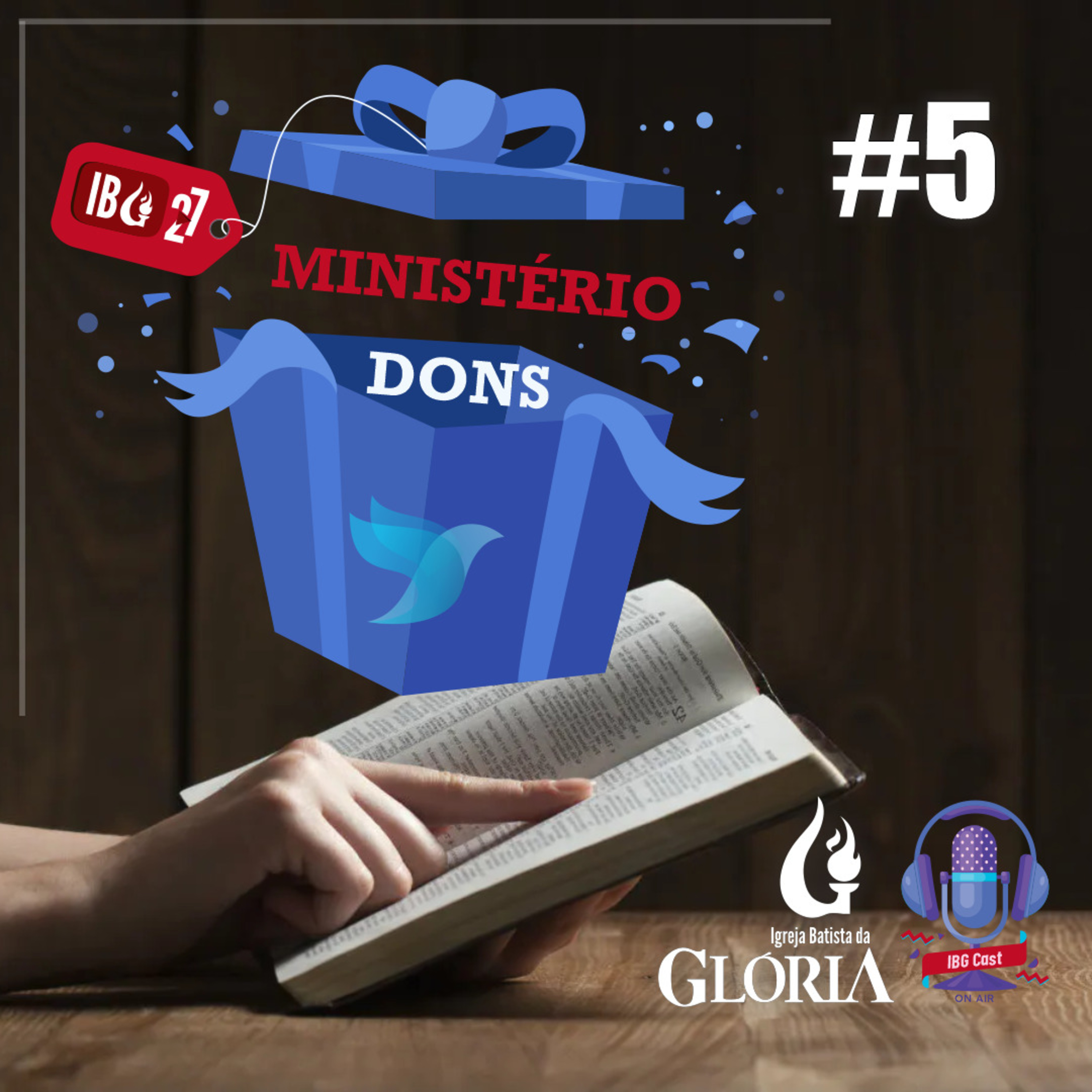 Podcast | Ministério e Dons #5 episode artwork