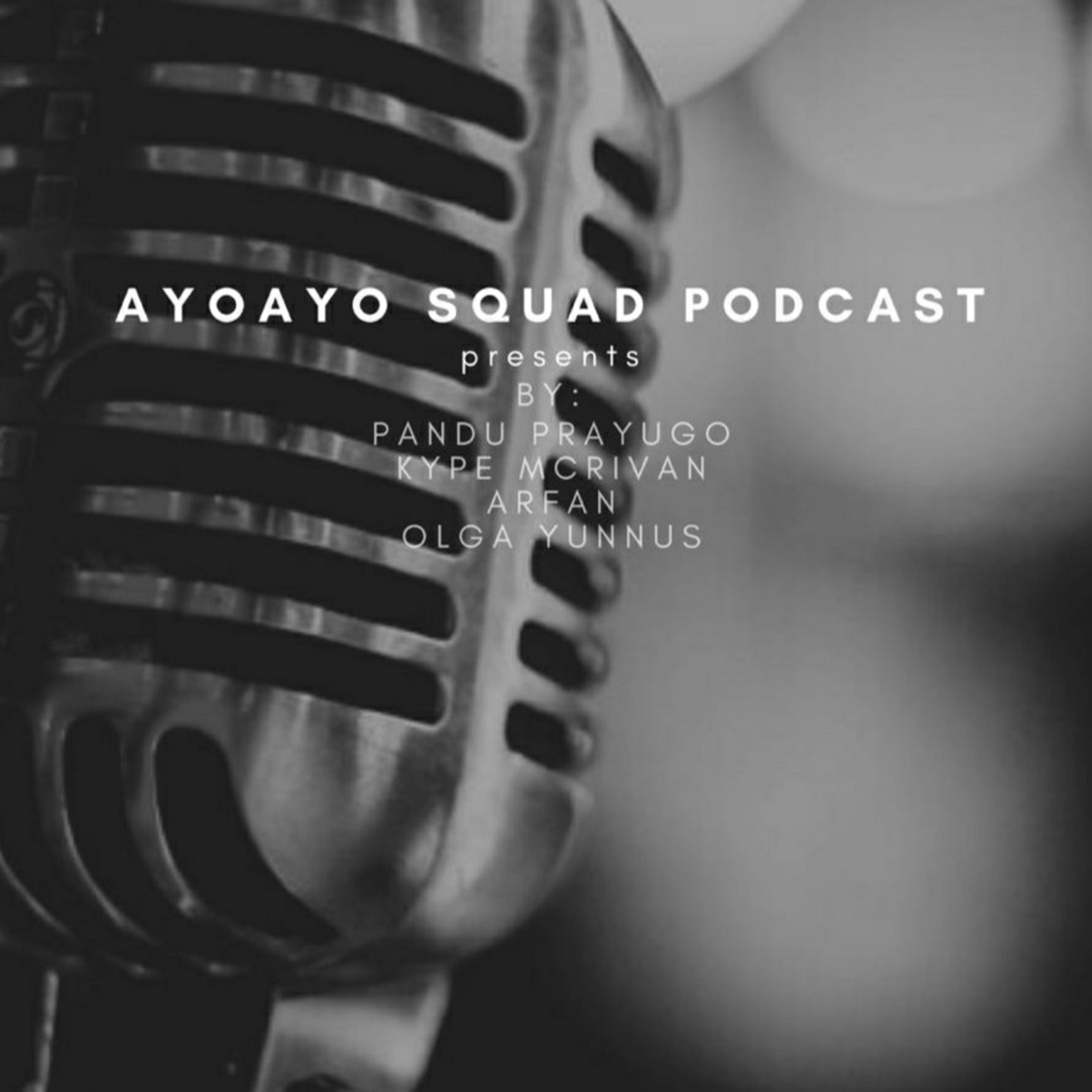 AYOAYO PODCAST