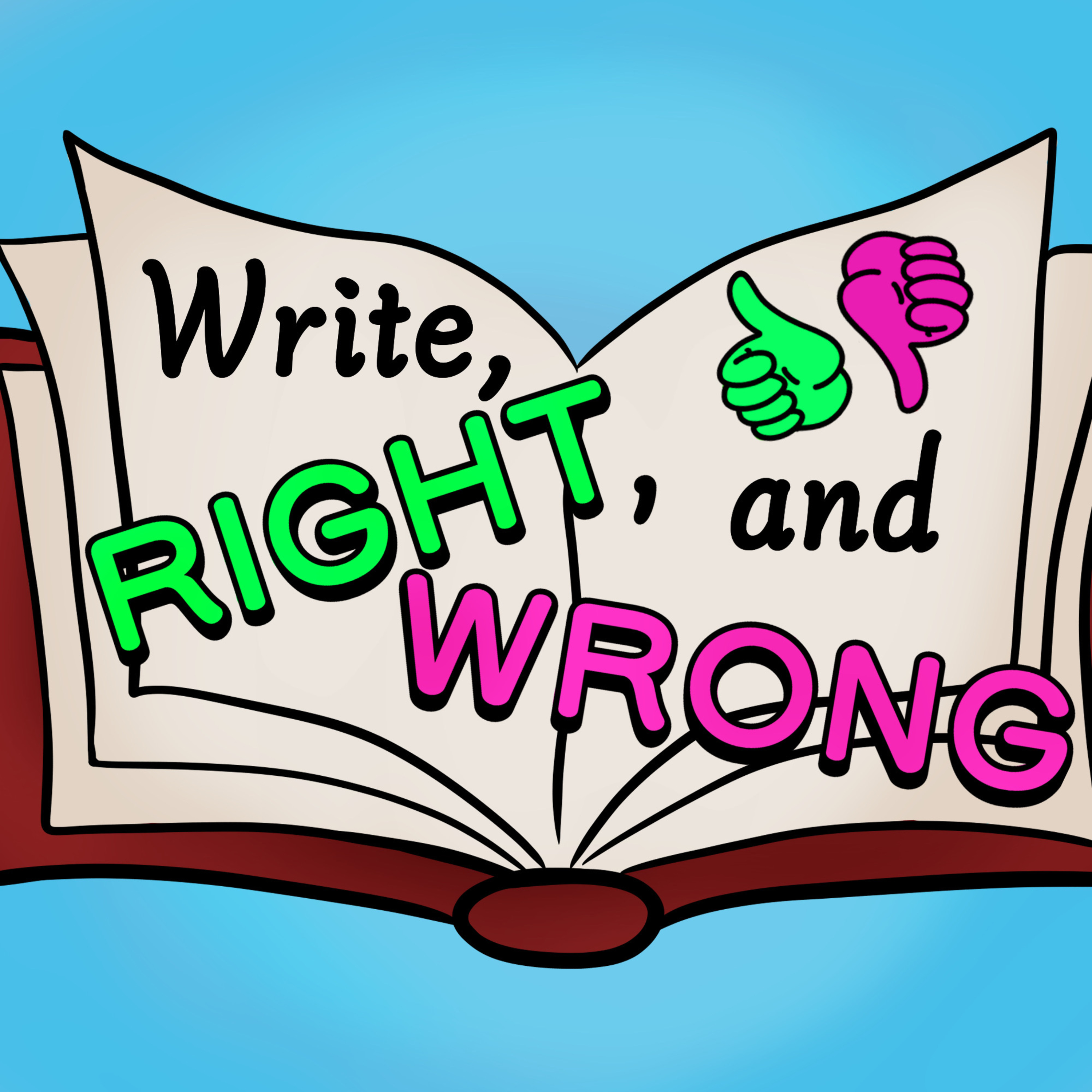 Write, Right, and Wrong