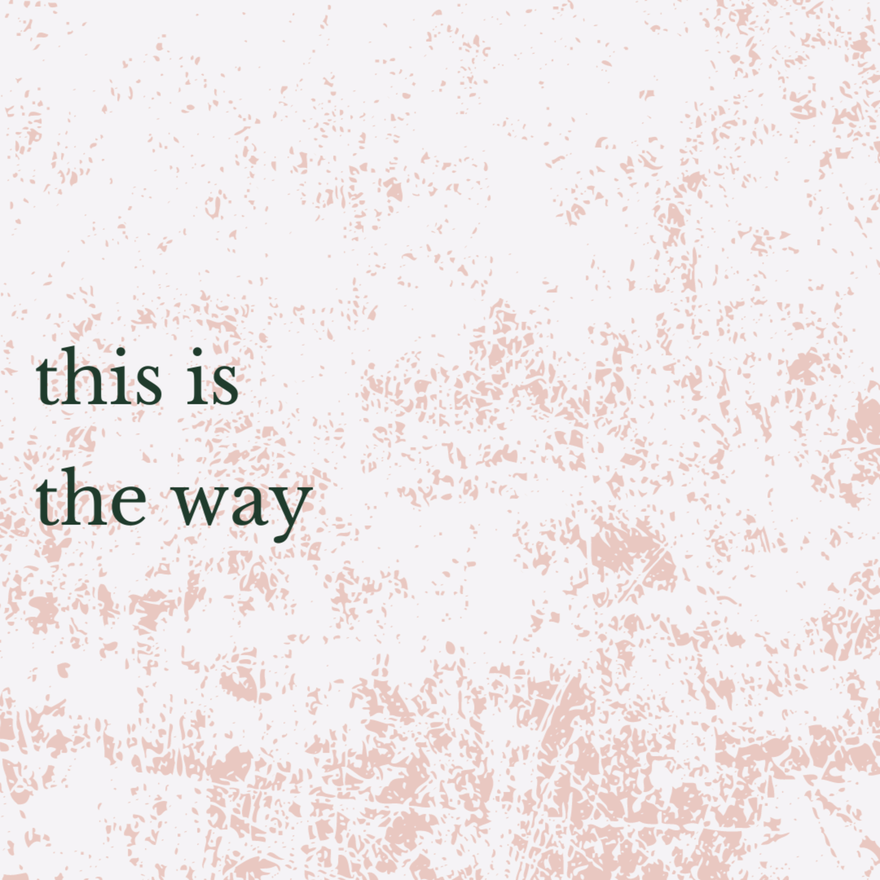 This is the Way | The Way of Exile | 01.16.22 episode artwork
