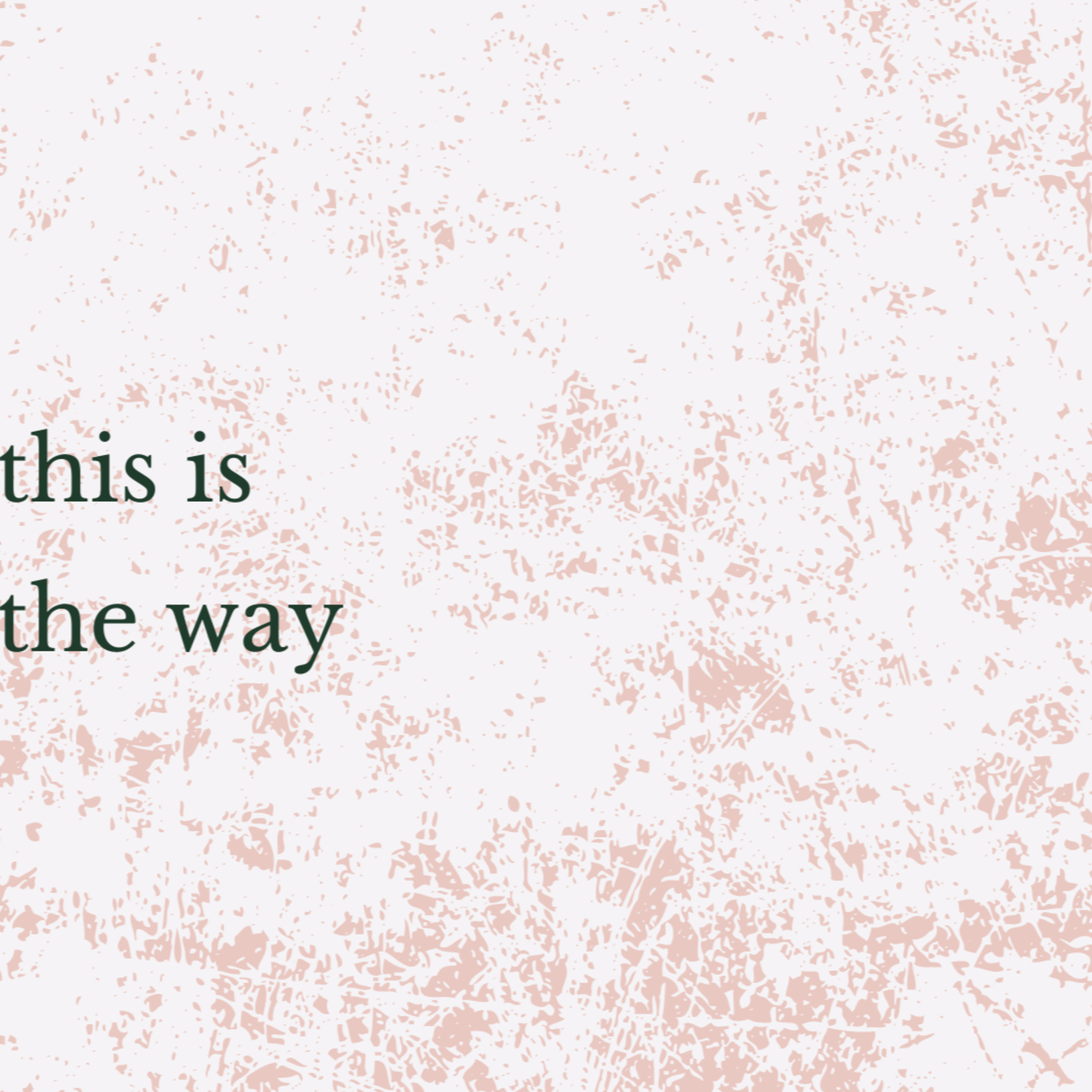 This is the Way | The Way of Holiness | 01.23.22 episode artwork