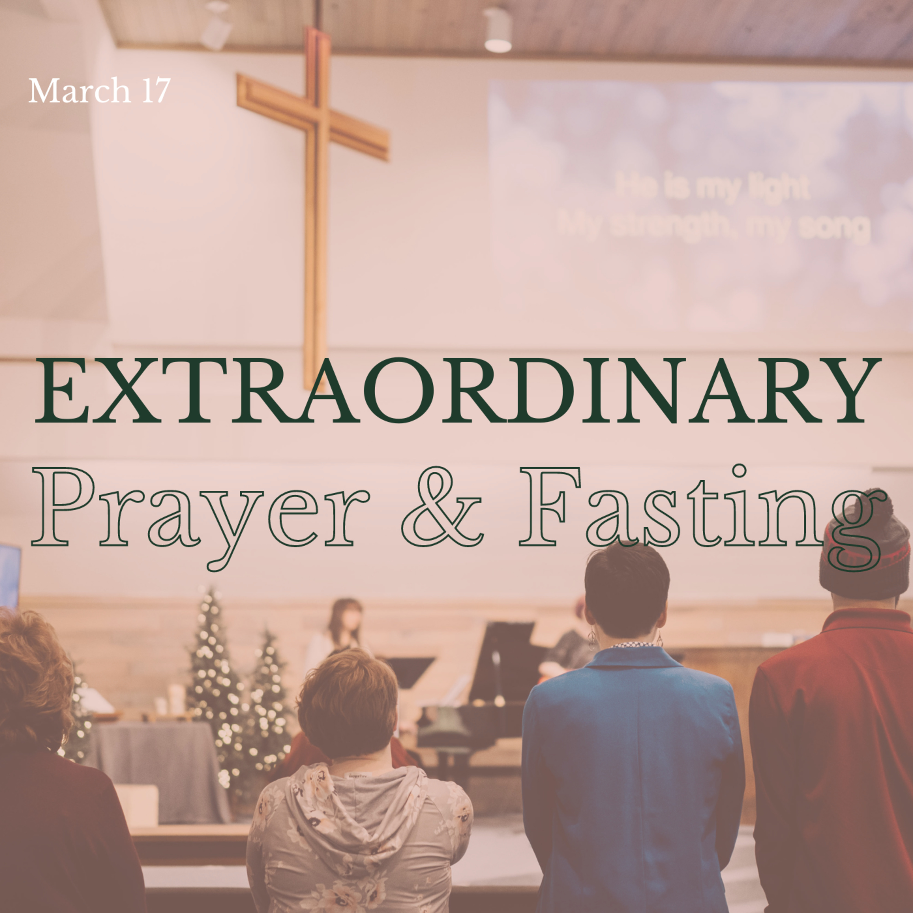 Extraordinary Prayer and Fasting | March 17 episode artwork