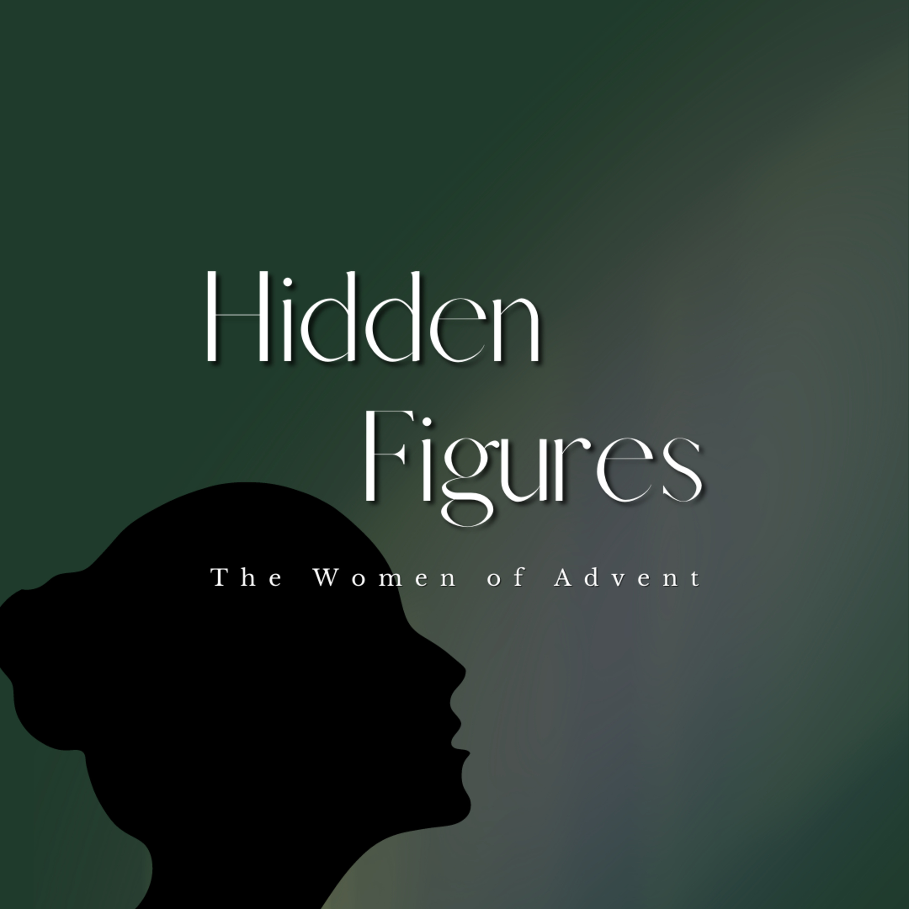 Hidden Figures | The Deceived Woman | November 27th, 2022 episode artwork