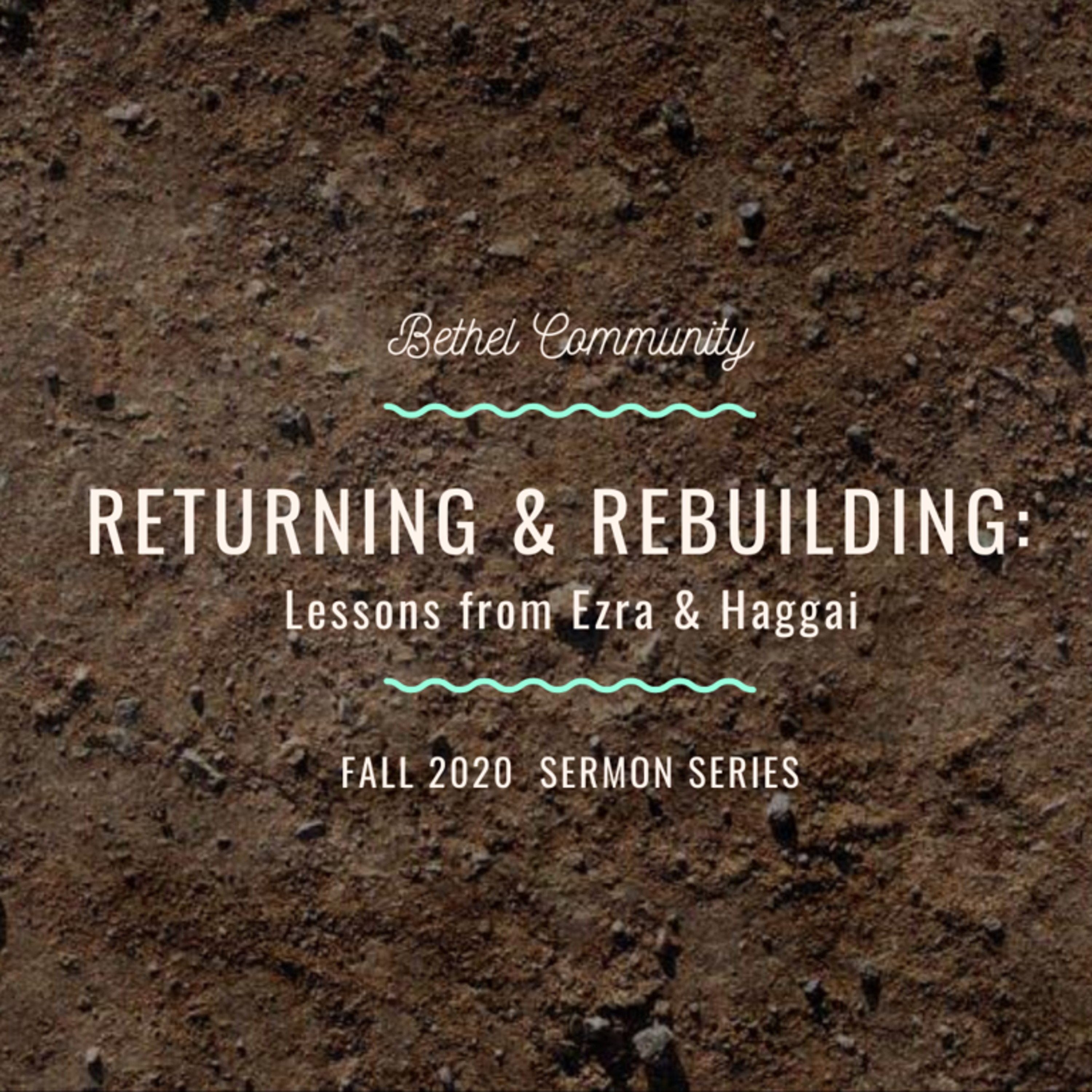 Bethel Community Sermons
