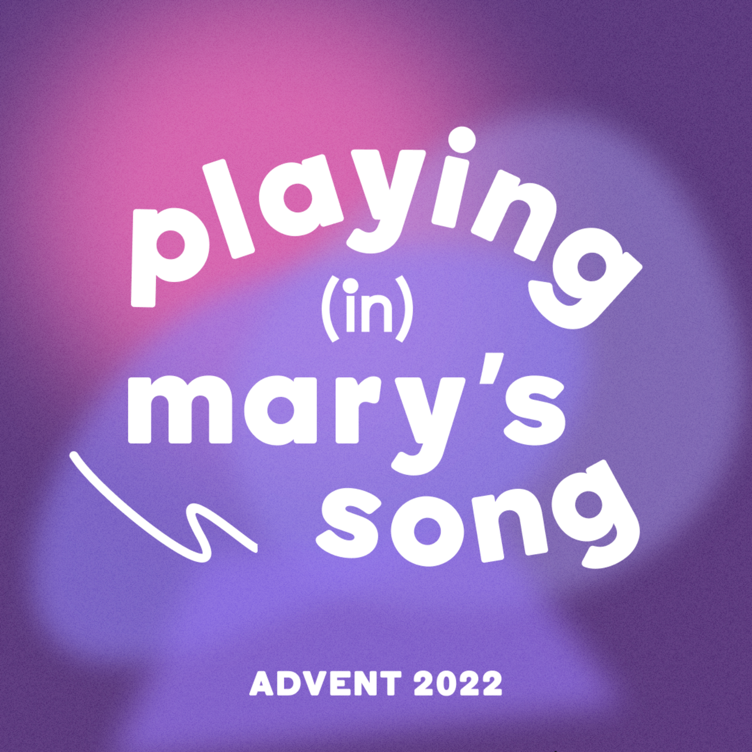 Playing (in) Mary's Song: Love & Rage (Luke 1:46-55)- Jazzy Johnson episode artwork