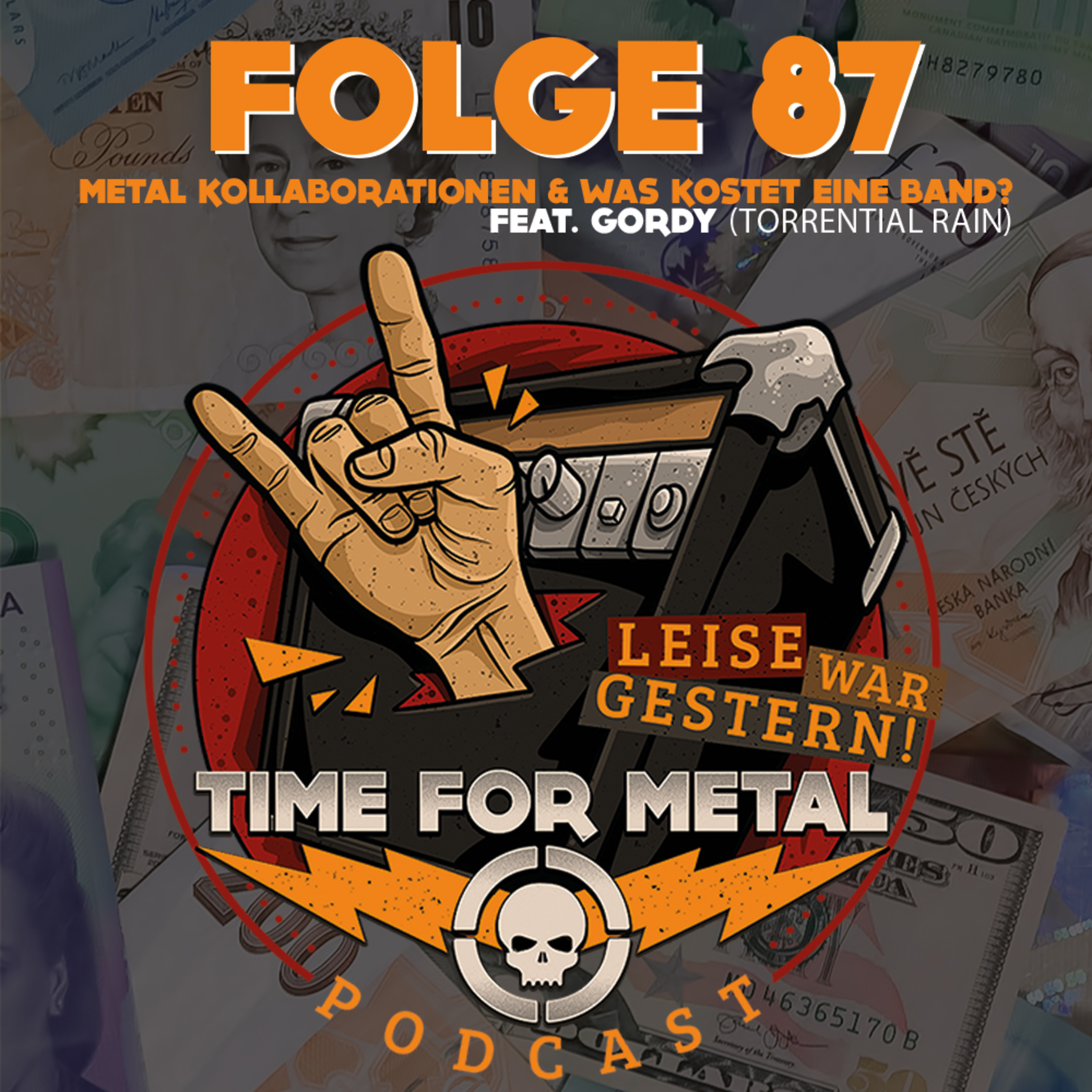 Folge 87 - Metal & Rock Kollaborationen und Was kostet eine Band | Themenroulette mit Gordy (Torrential Rain) episode artwork