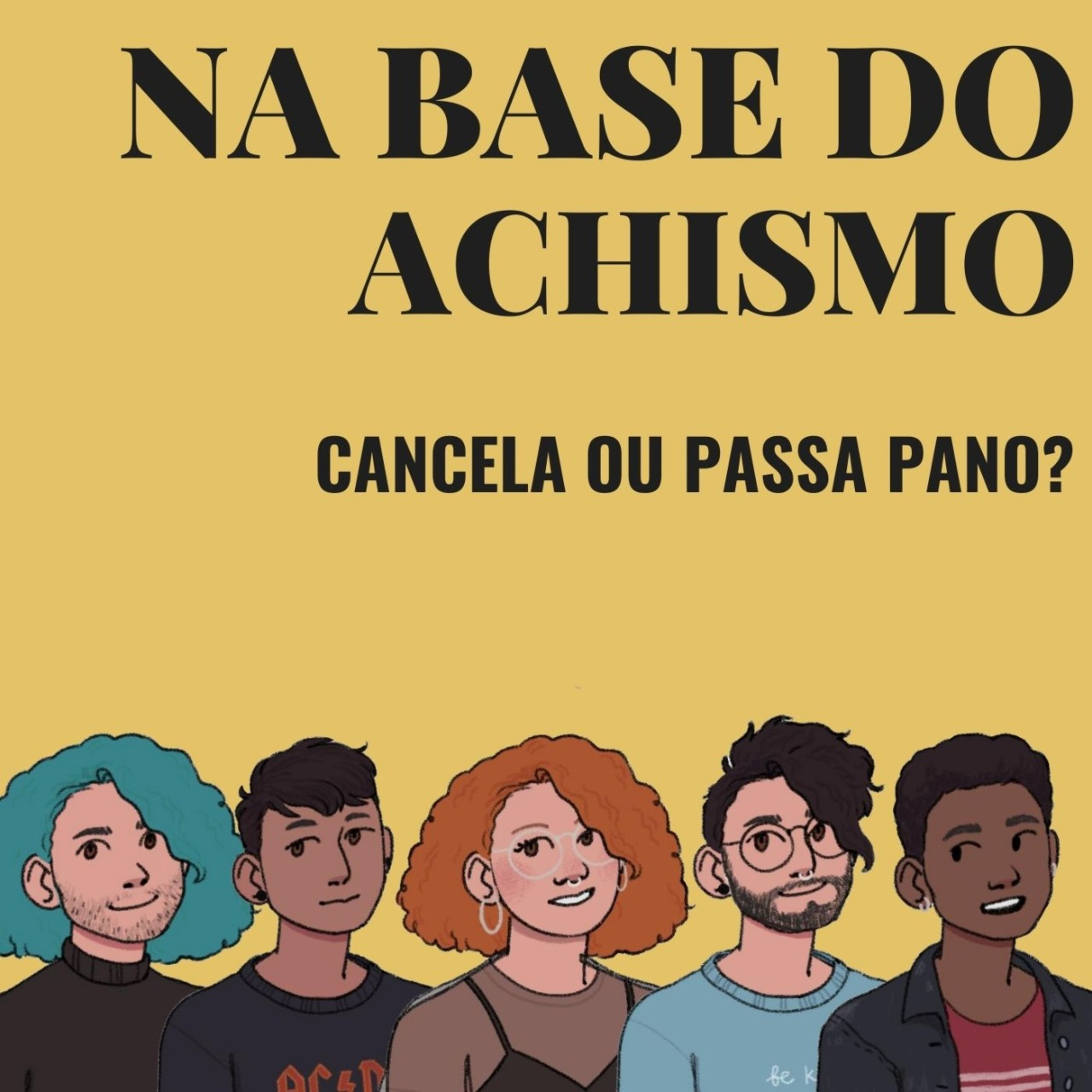 Na Base do Achismo