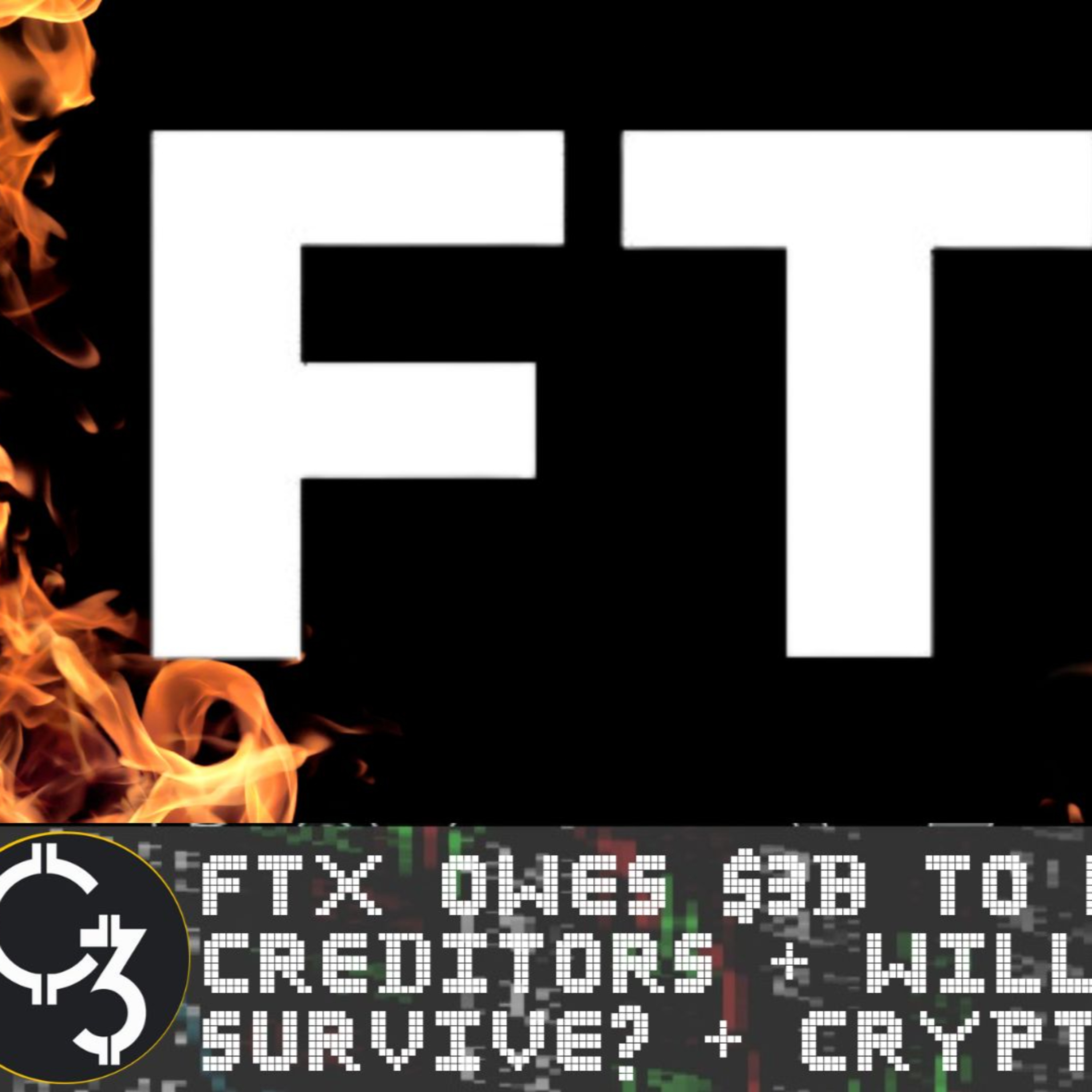 E461r - FTX OWES $3B TO LARGEST CREDITORS / WILL GRAYSCALE SURVIVE? / CRYPTO TWITTER
