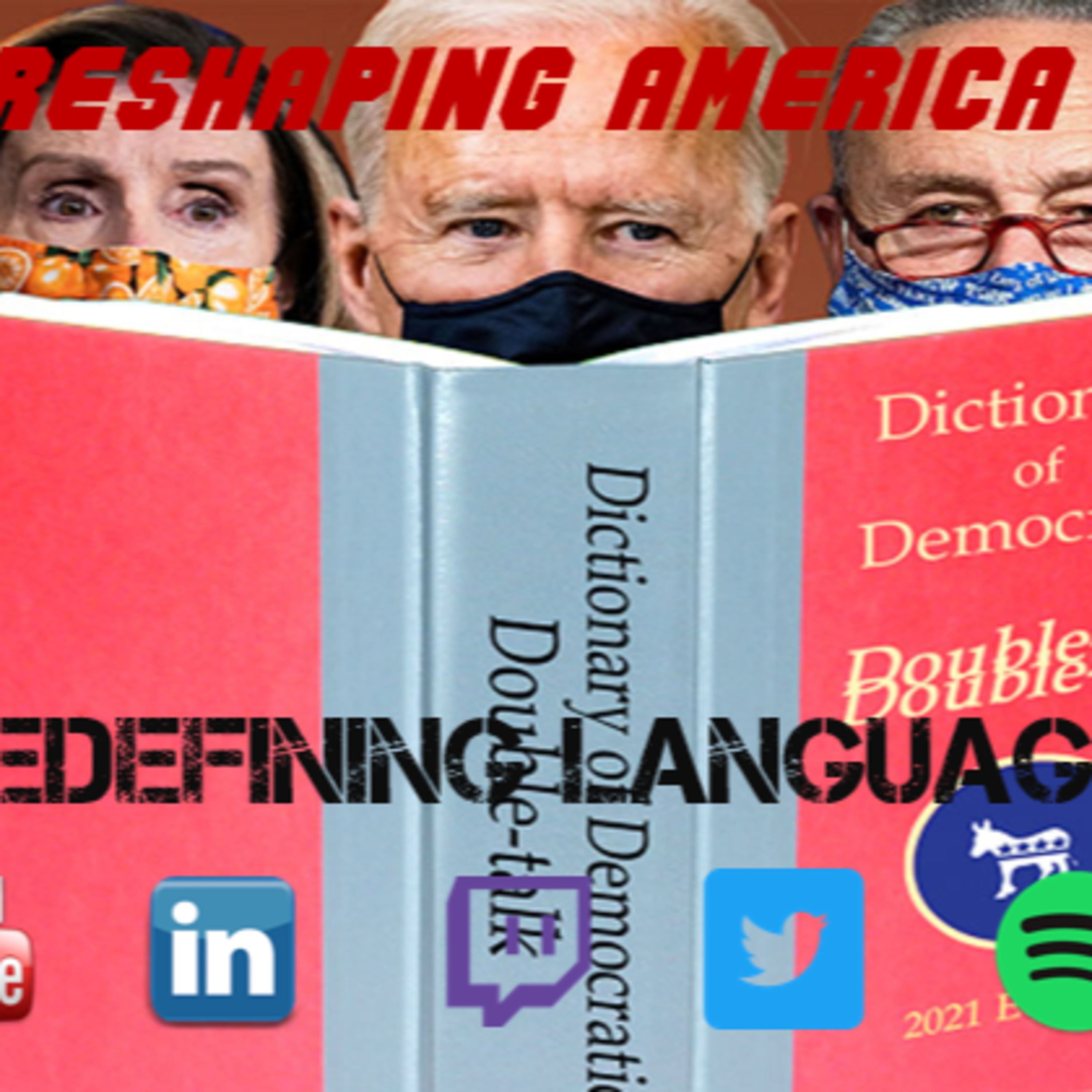 Episode 284 Reshaping America: Redefining Language episode artwork