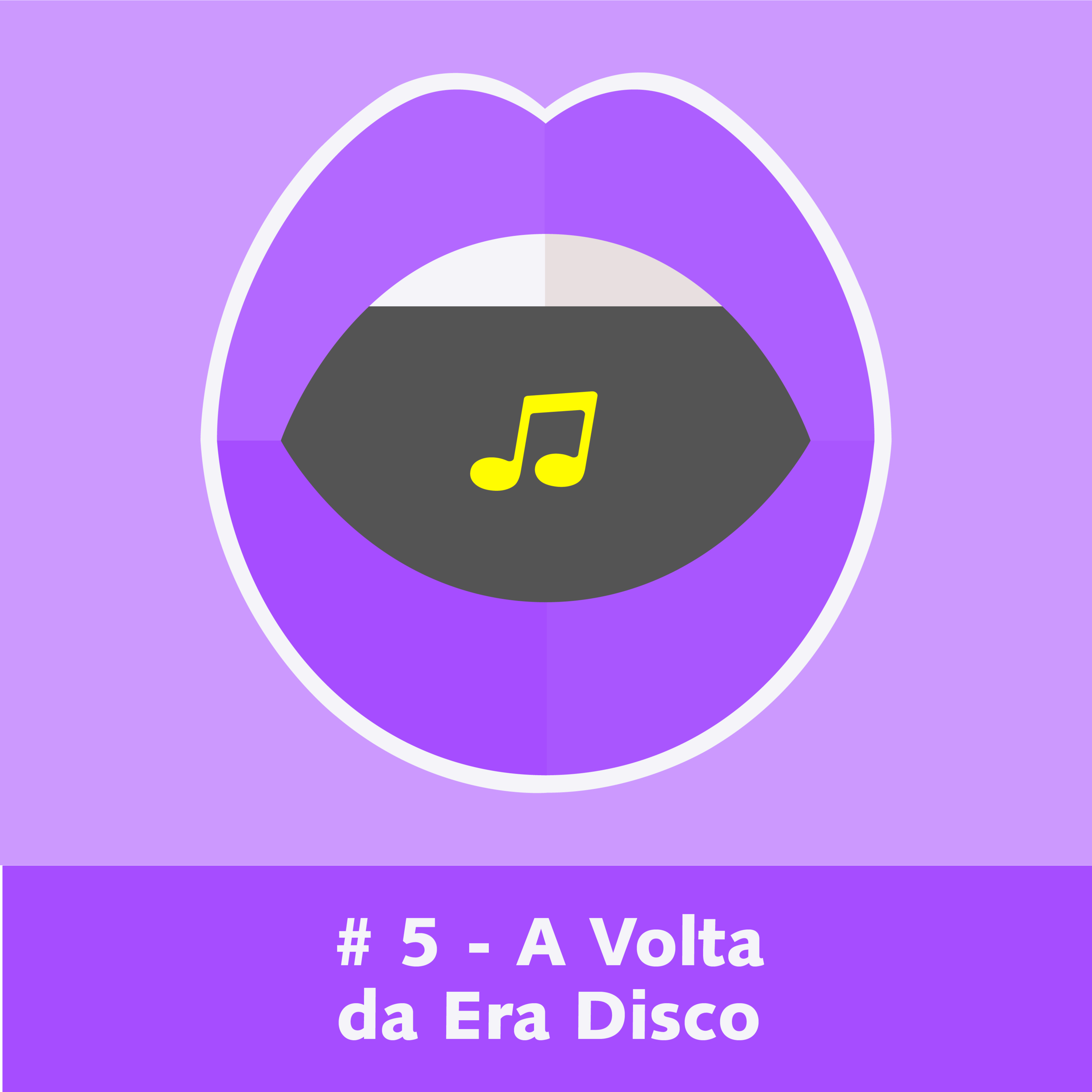 #5 - A volta da era disco episode artwork