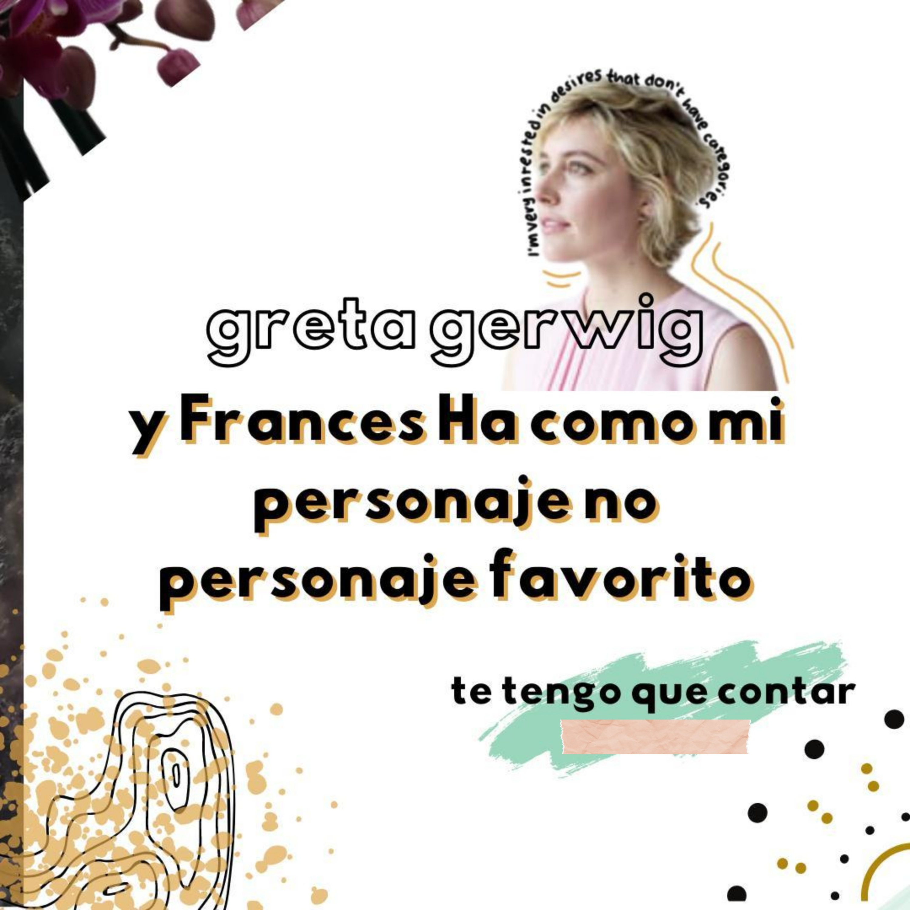 Greta Gerwig y Frances Ha como mi personaje no personaje favorito