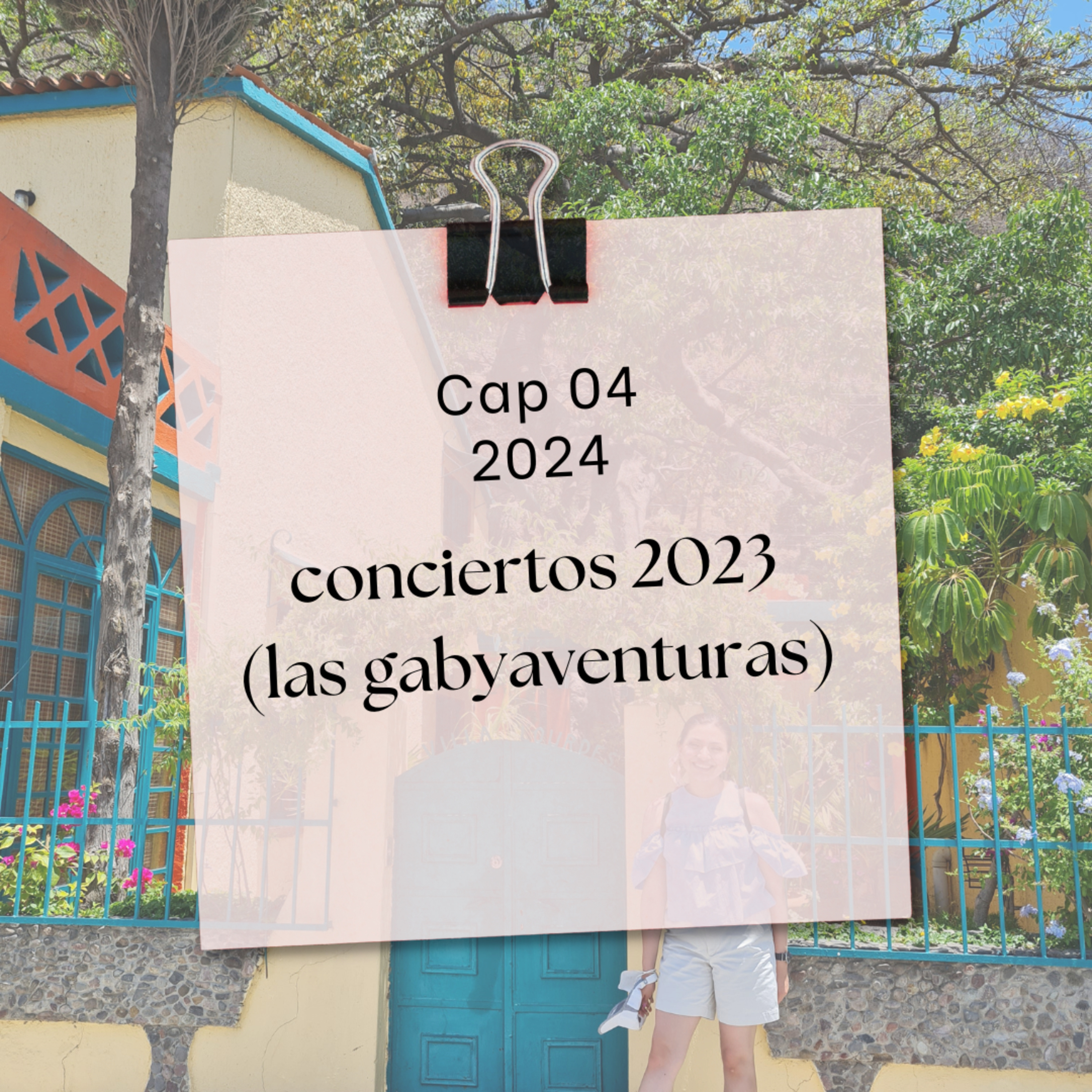 Conciertos 2023 (las gabyaventuras)